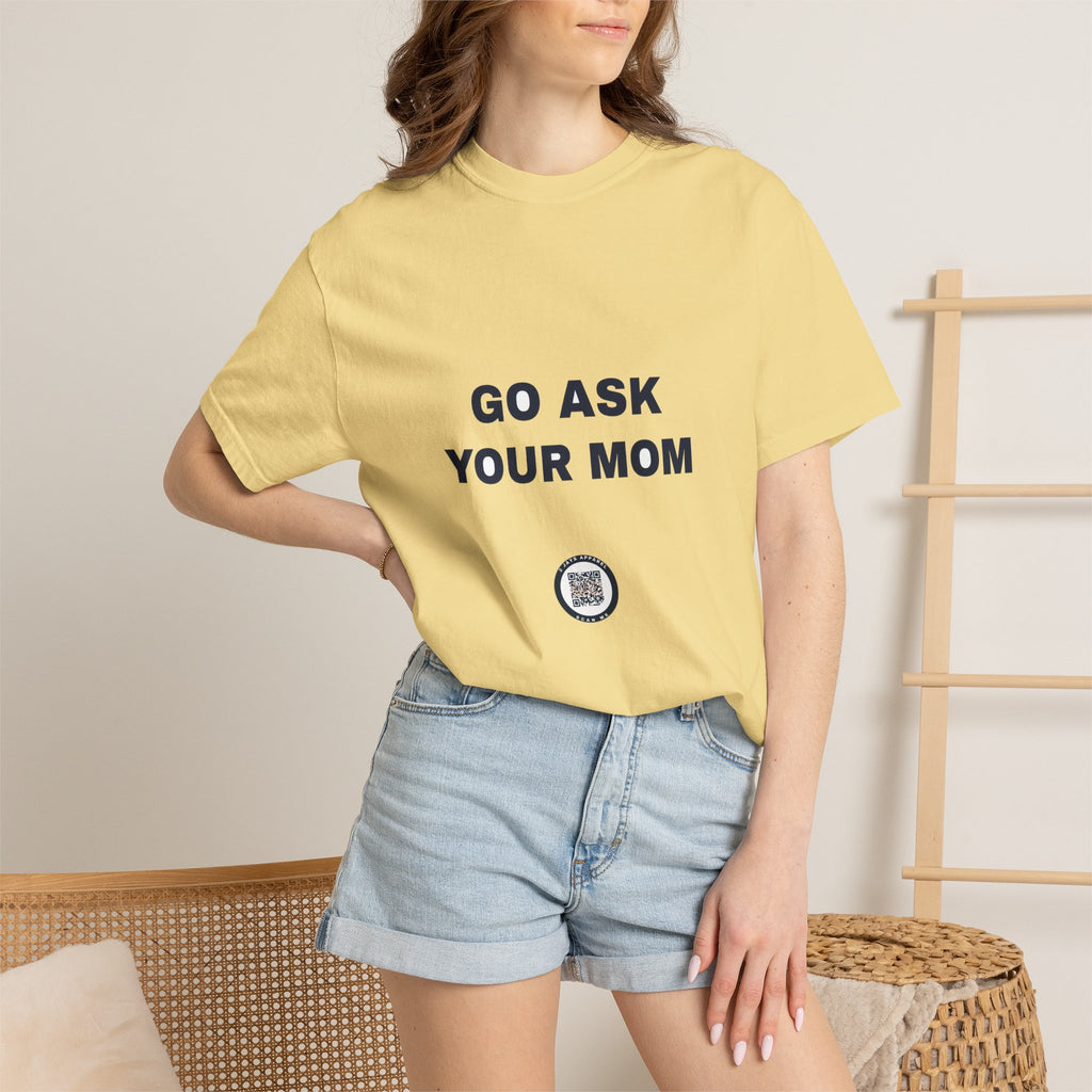 Humor — Go ask your mom