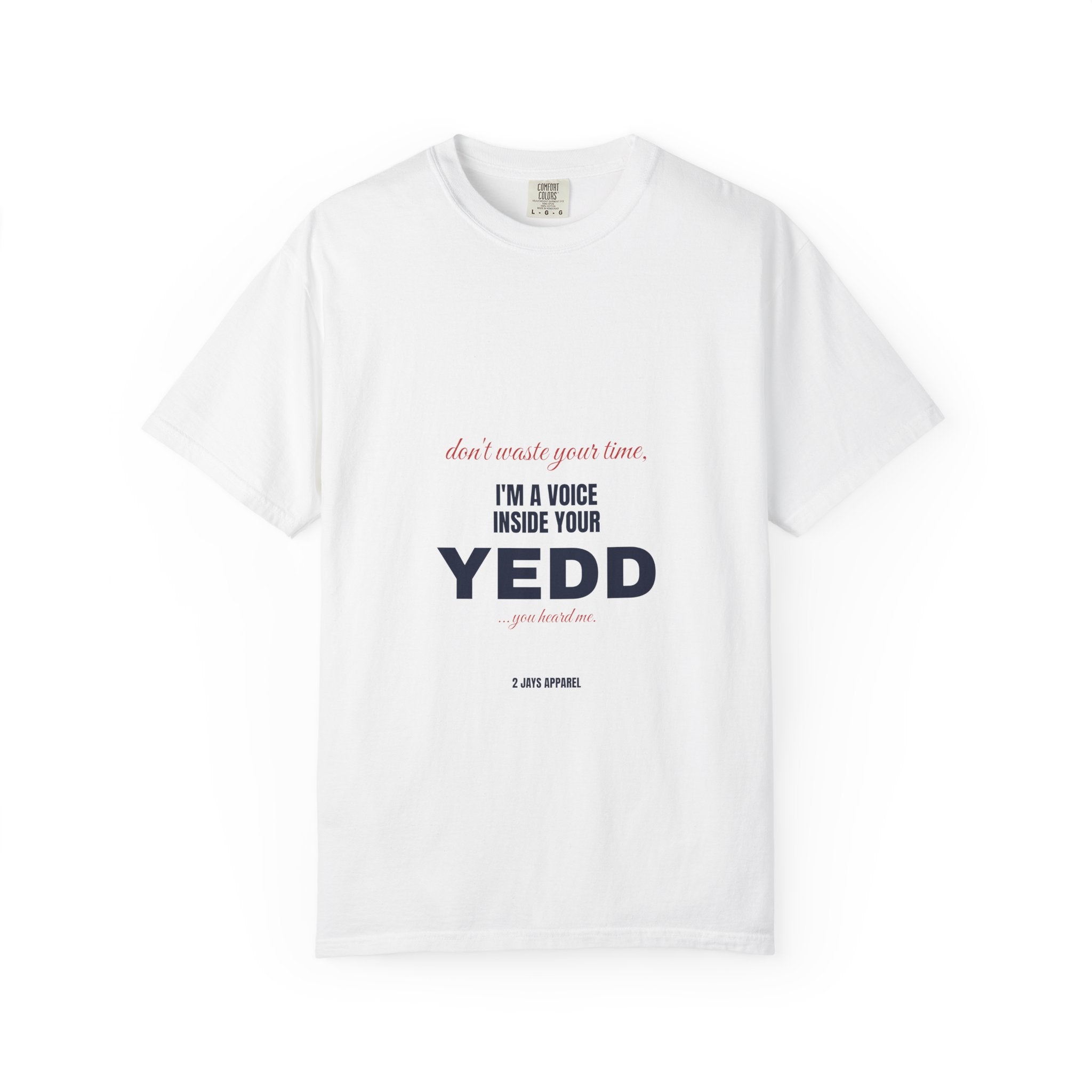I'm A Voice Inside Your Yedd