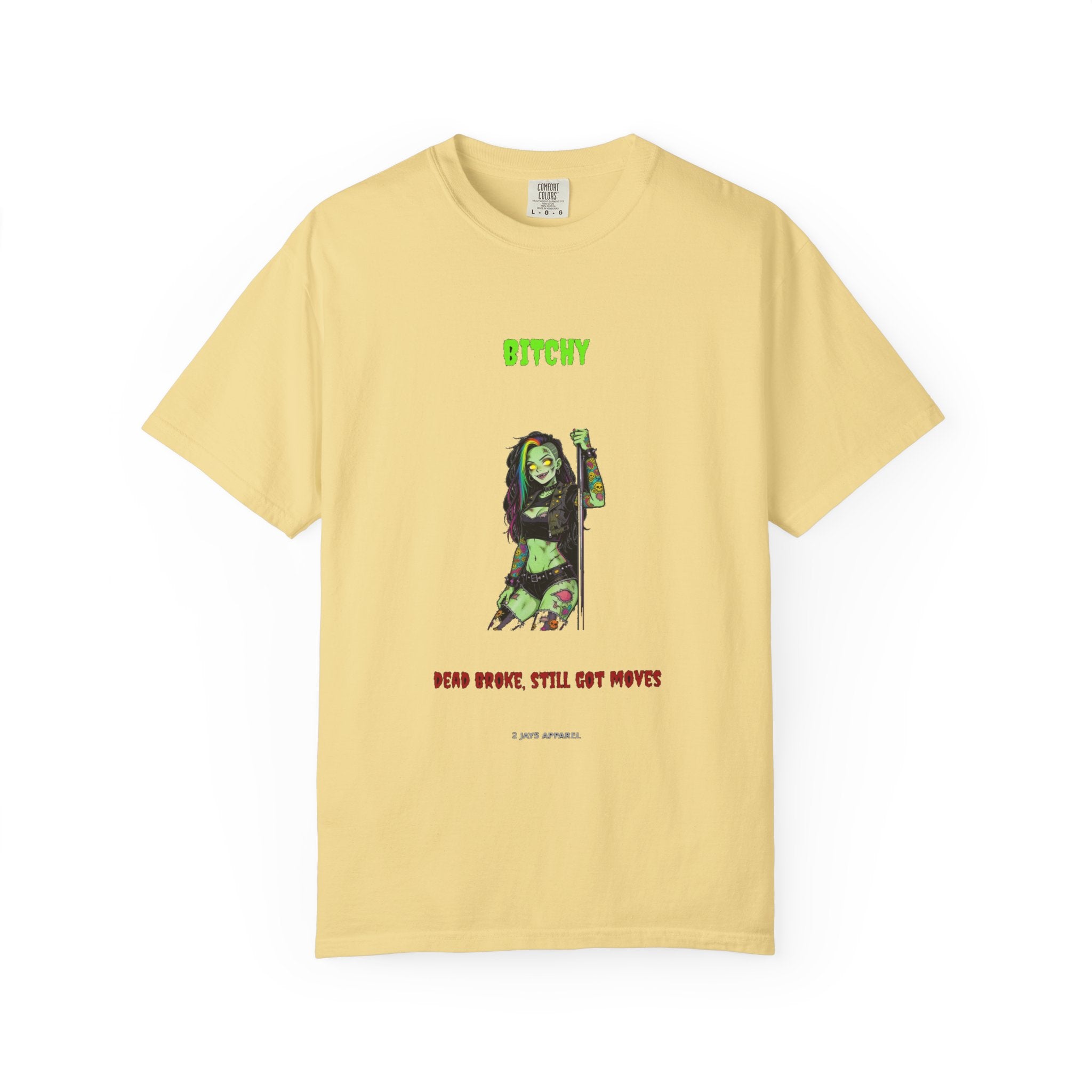 🔞🧟 Bitchy STRIPPER — "dead broke, still got moves"