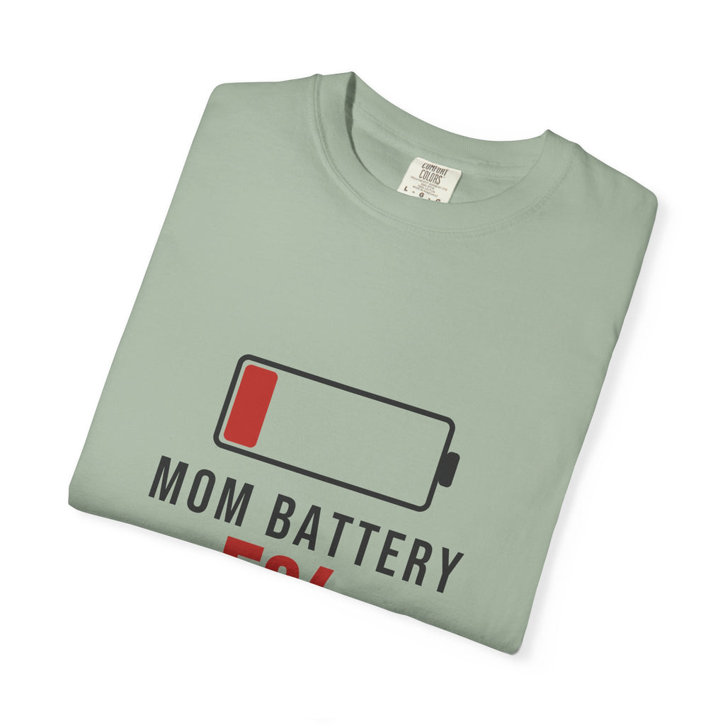 Mom Battery Funny T-Shirt | Soft Unisex Tee | Sarcastic Gift