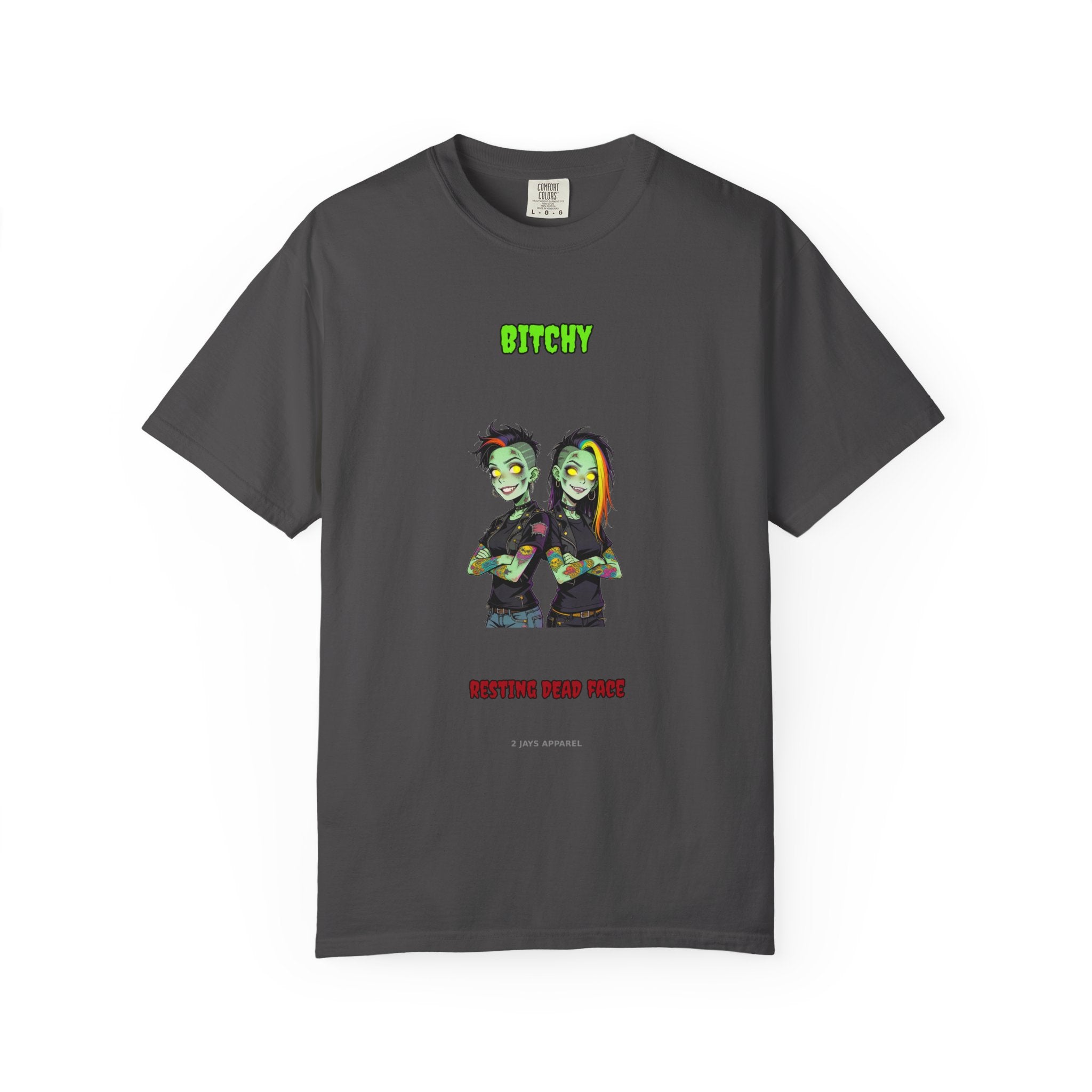 Bitchy — Zombie Tee