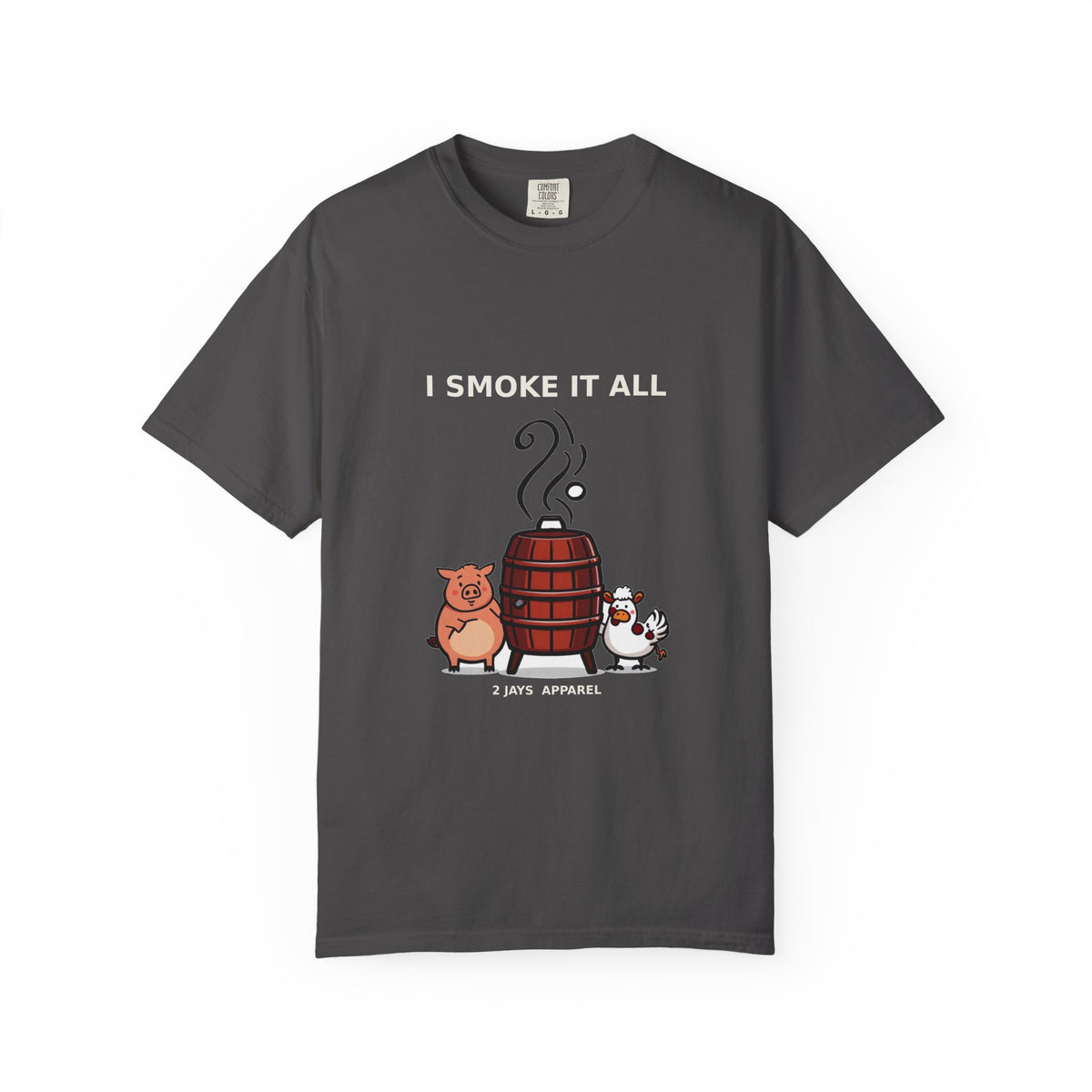 I Smoke It All — Funny BBQ Grilling Tee