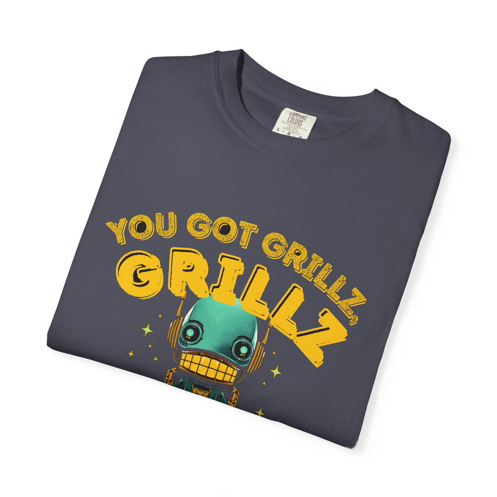 You Got Grillz Cause I Got Skills