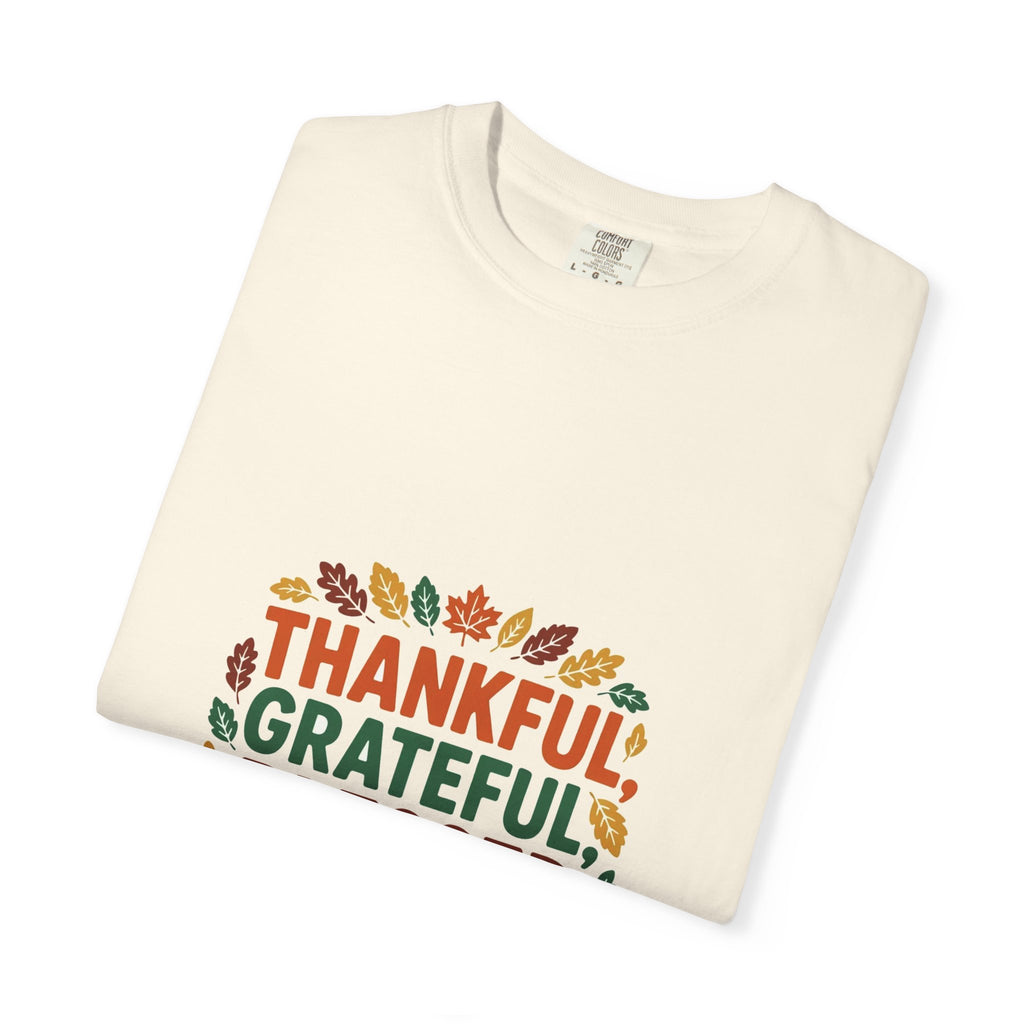 Thankful Grateful Blessed & Hungry — Thanksgiving Tee
