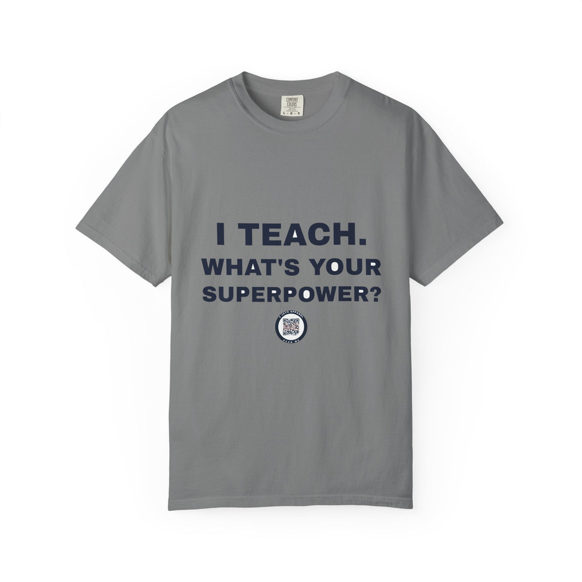 Teacher — I teach, what's your superpower