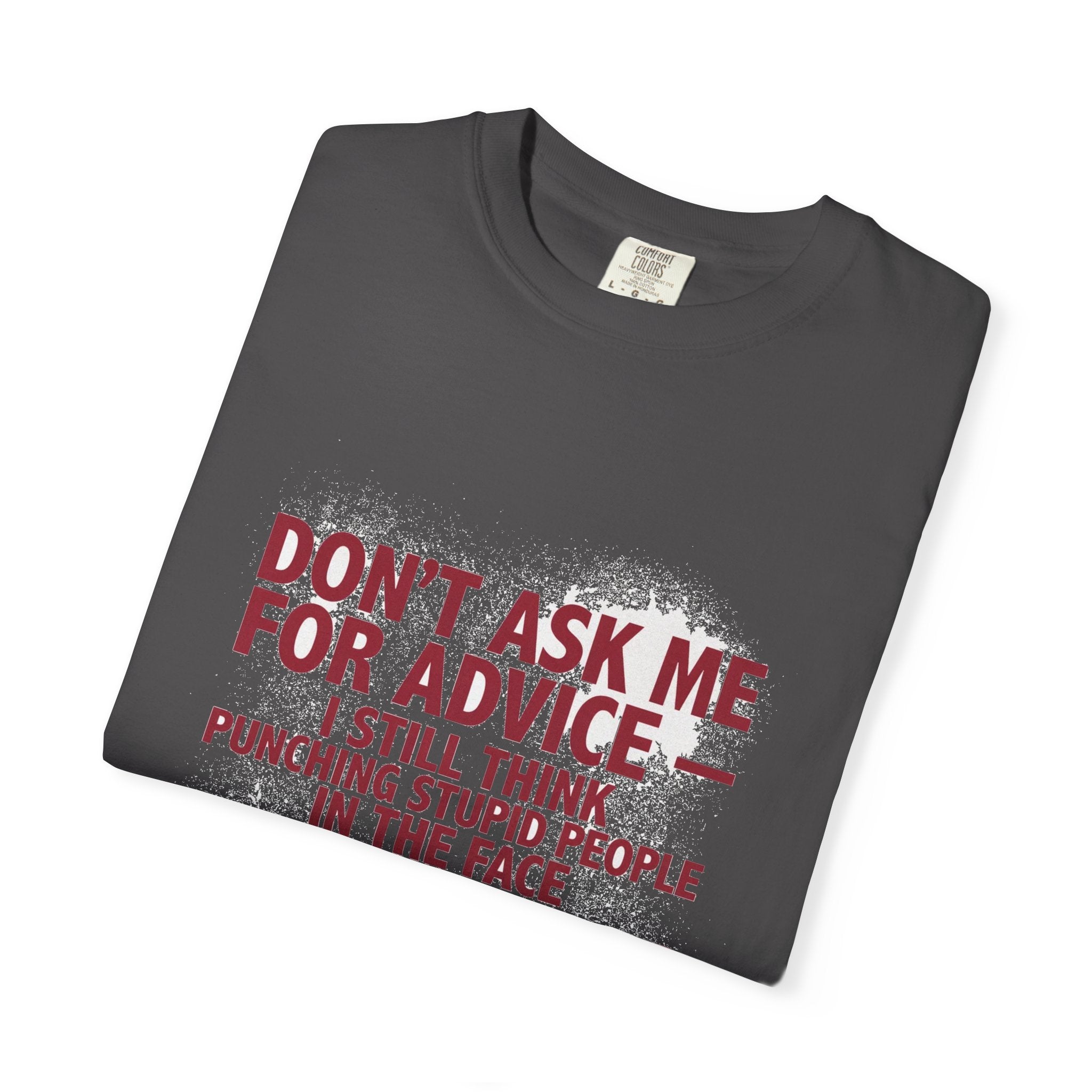 Don't Ask Me For Advice - Punching Is The Right Answer