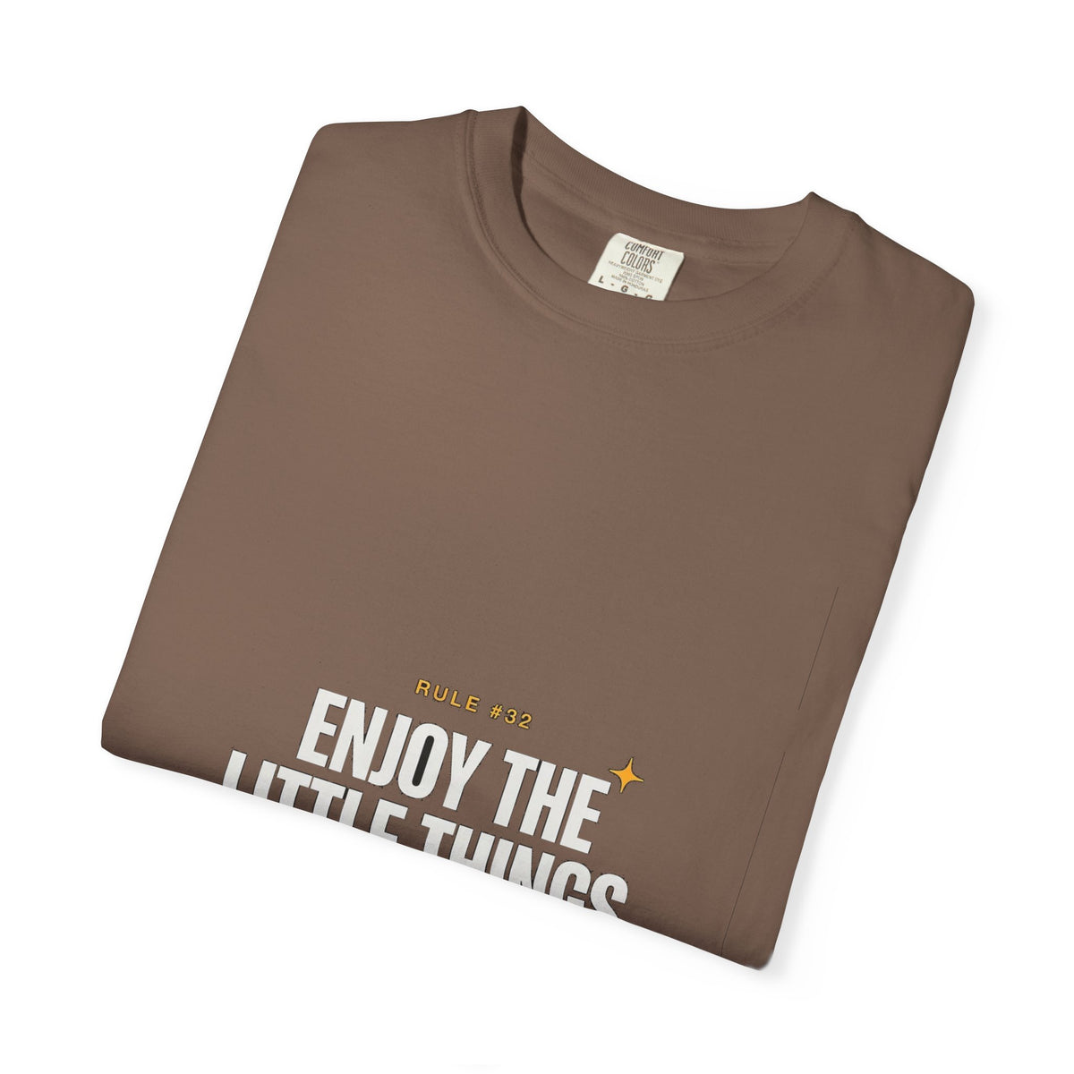 Rule #32 - Enjoy The Little Things