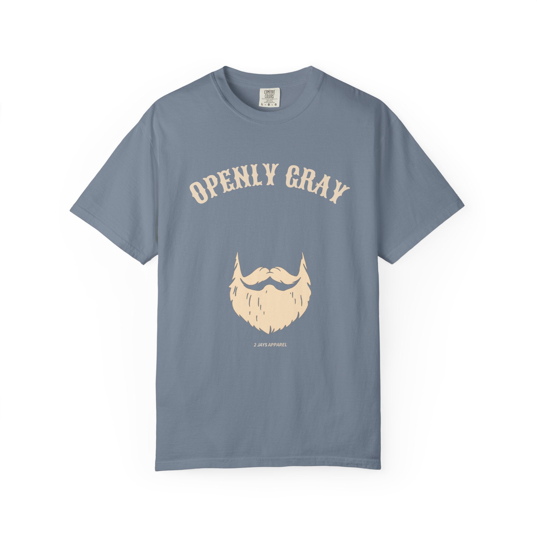 Openly Gray — Funny Bearded Distinguished Tee