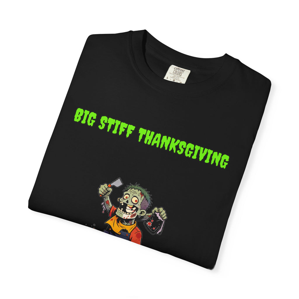 Big Stiff Thanksgiving — Zombie Tee