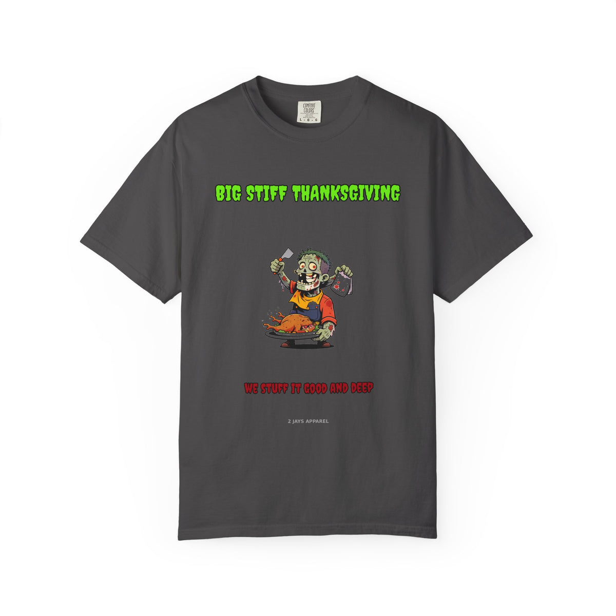 Big Stiff Thanksgiving — Zombie Tee