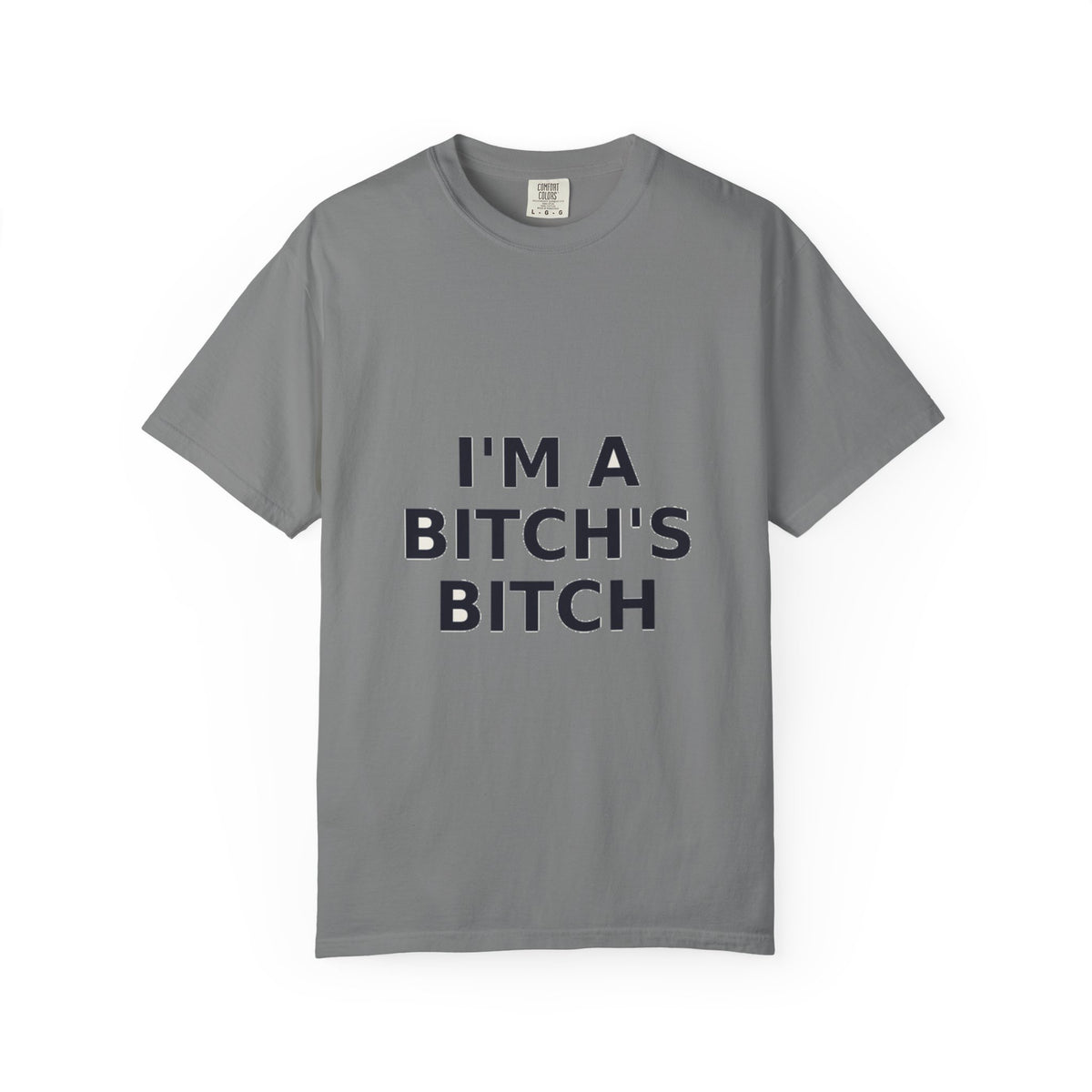 I'm a Bitch's Bitch