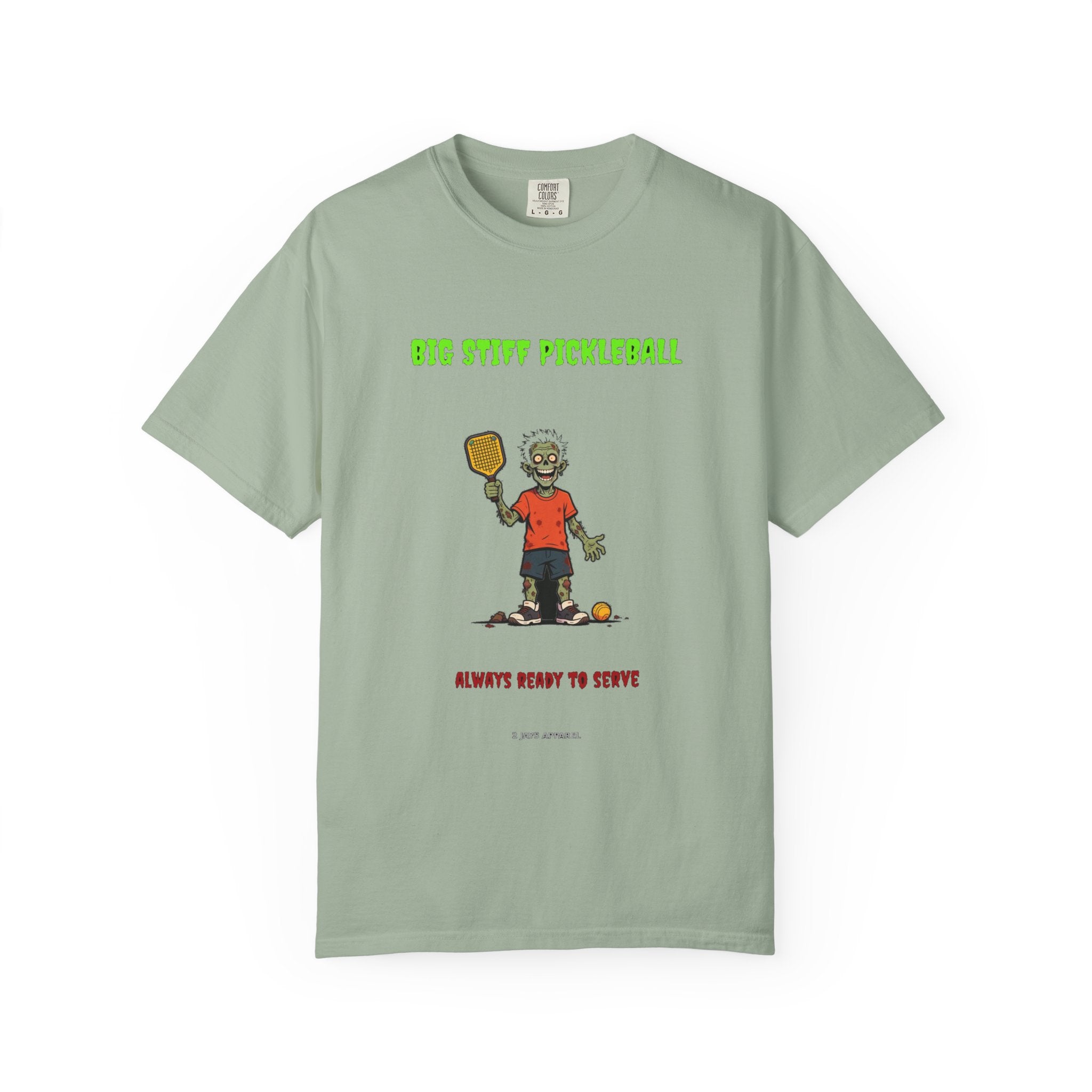 🧟 Big Stiff PICKLEBALL — "always ready to serve"