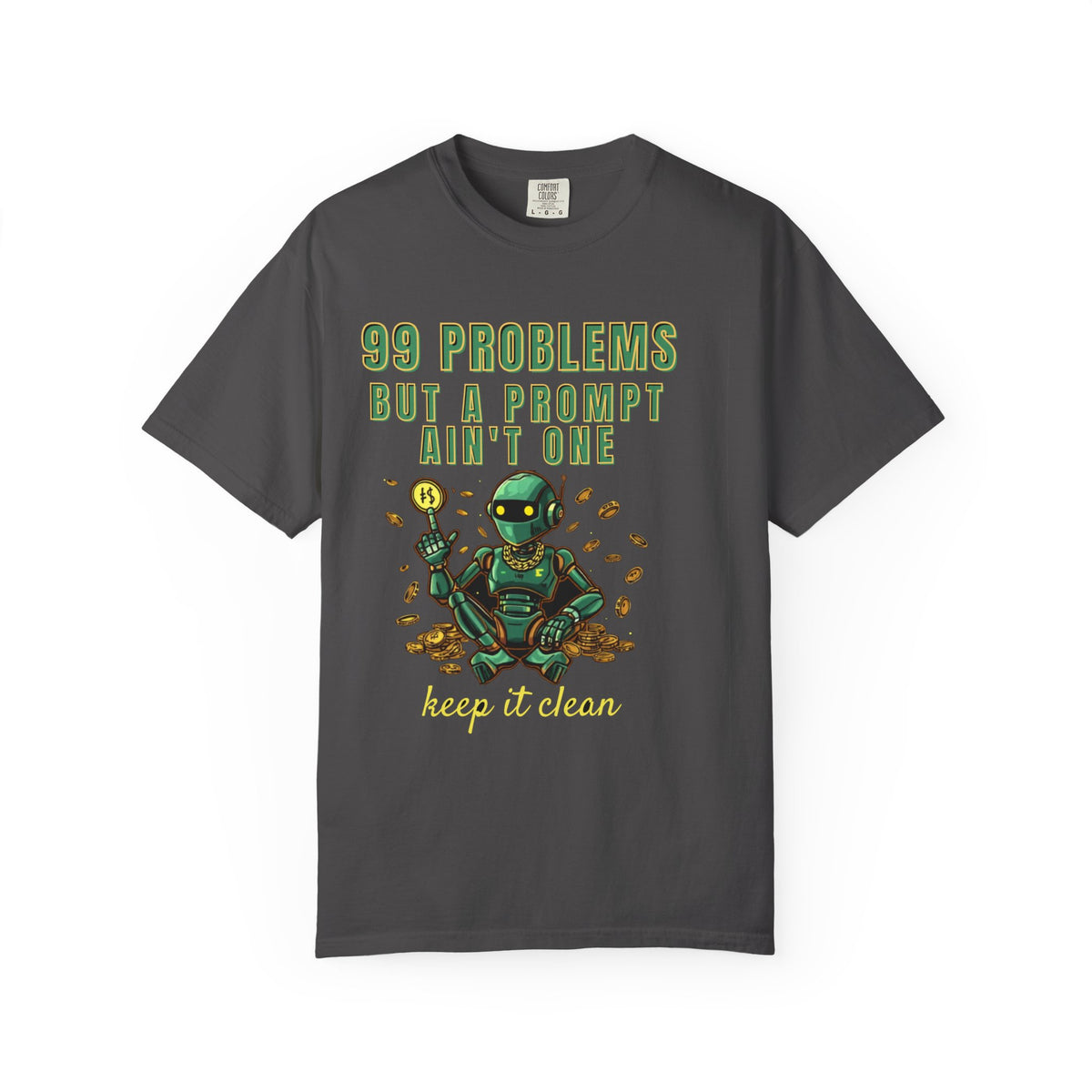 99 Problems But A Prompt Ain't One