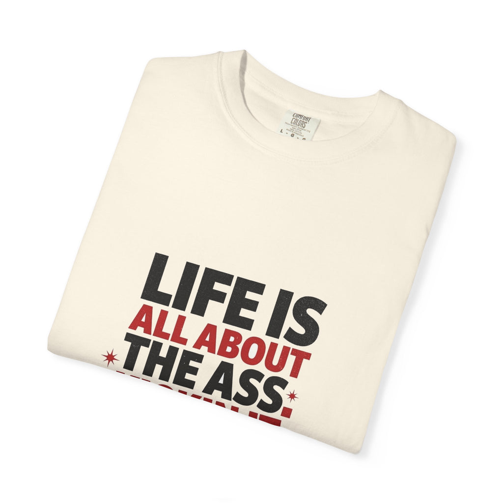 Life Is All About Ass (18+)