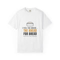 The Knead for Bread — Funny Baking Tee