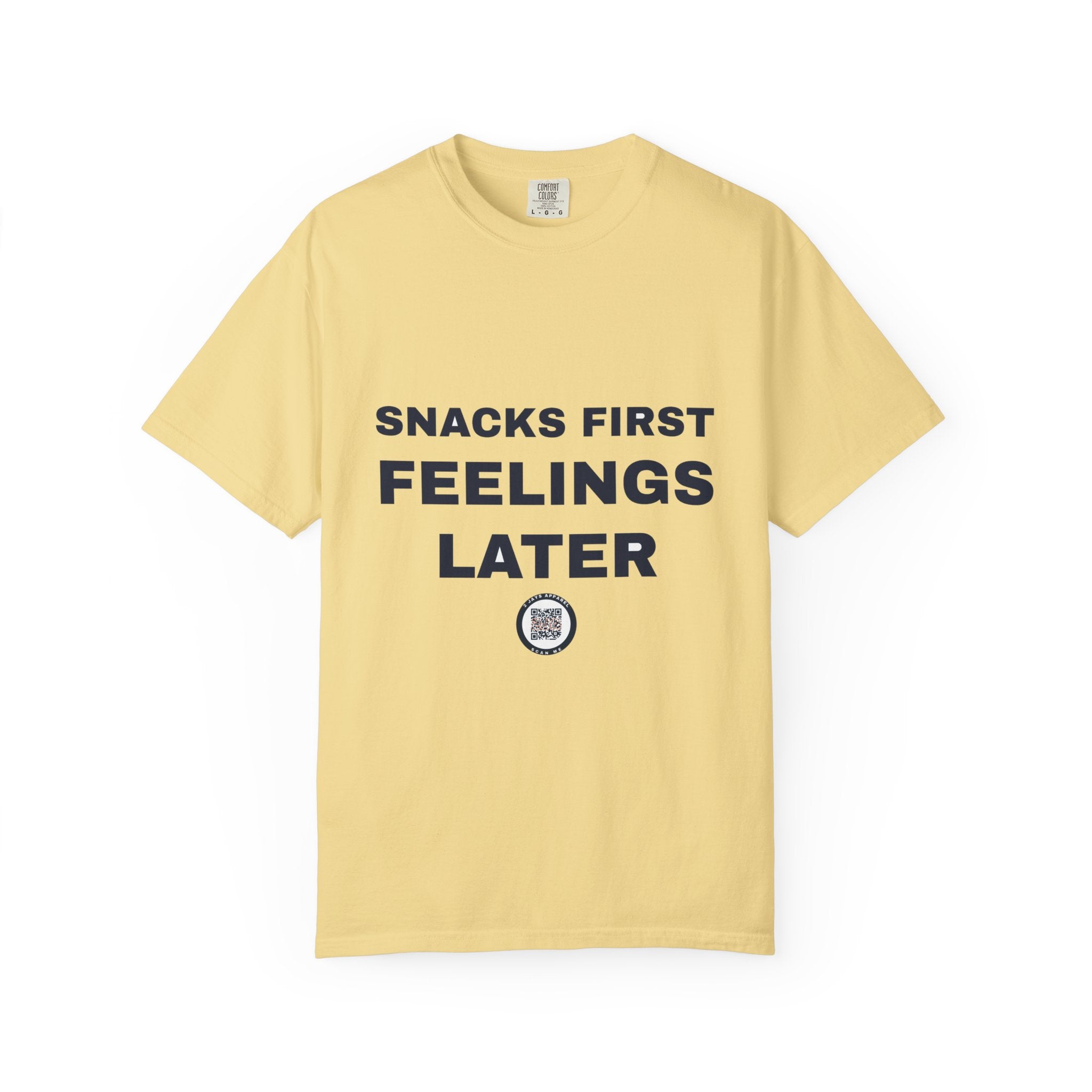 Snacks First Feelings Later