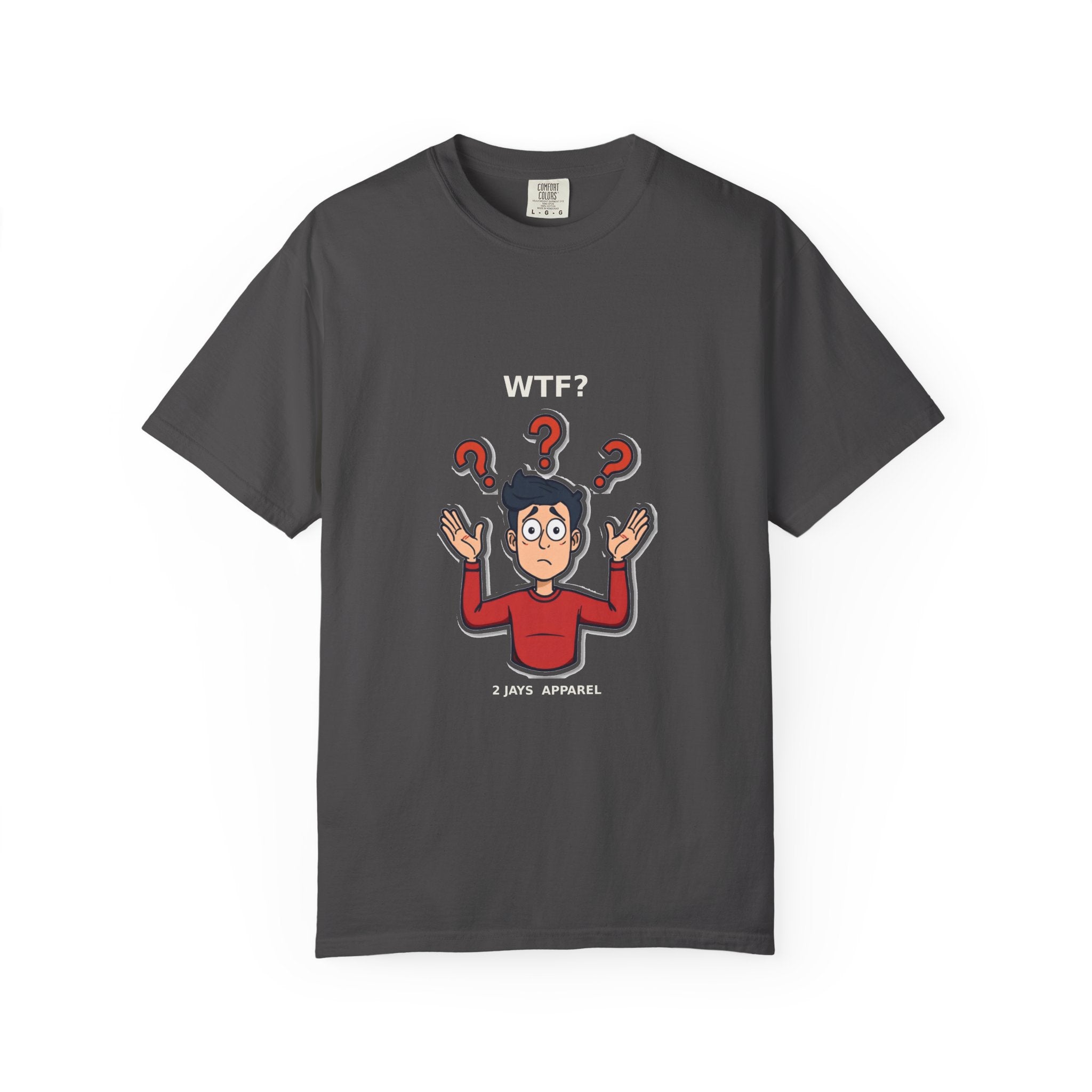 WTF? — Funny Confused Sarcastic Tee