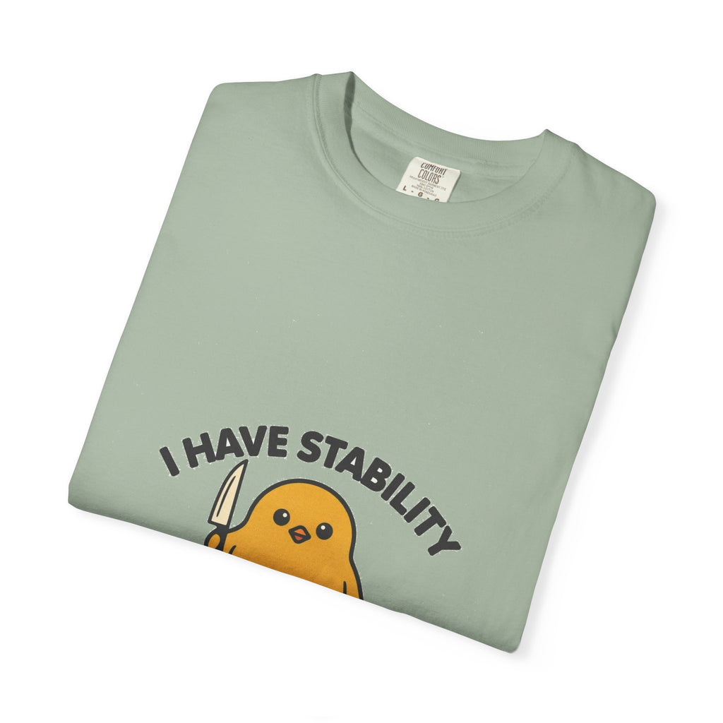 I Have Stability (Ability To Stab)