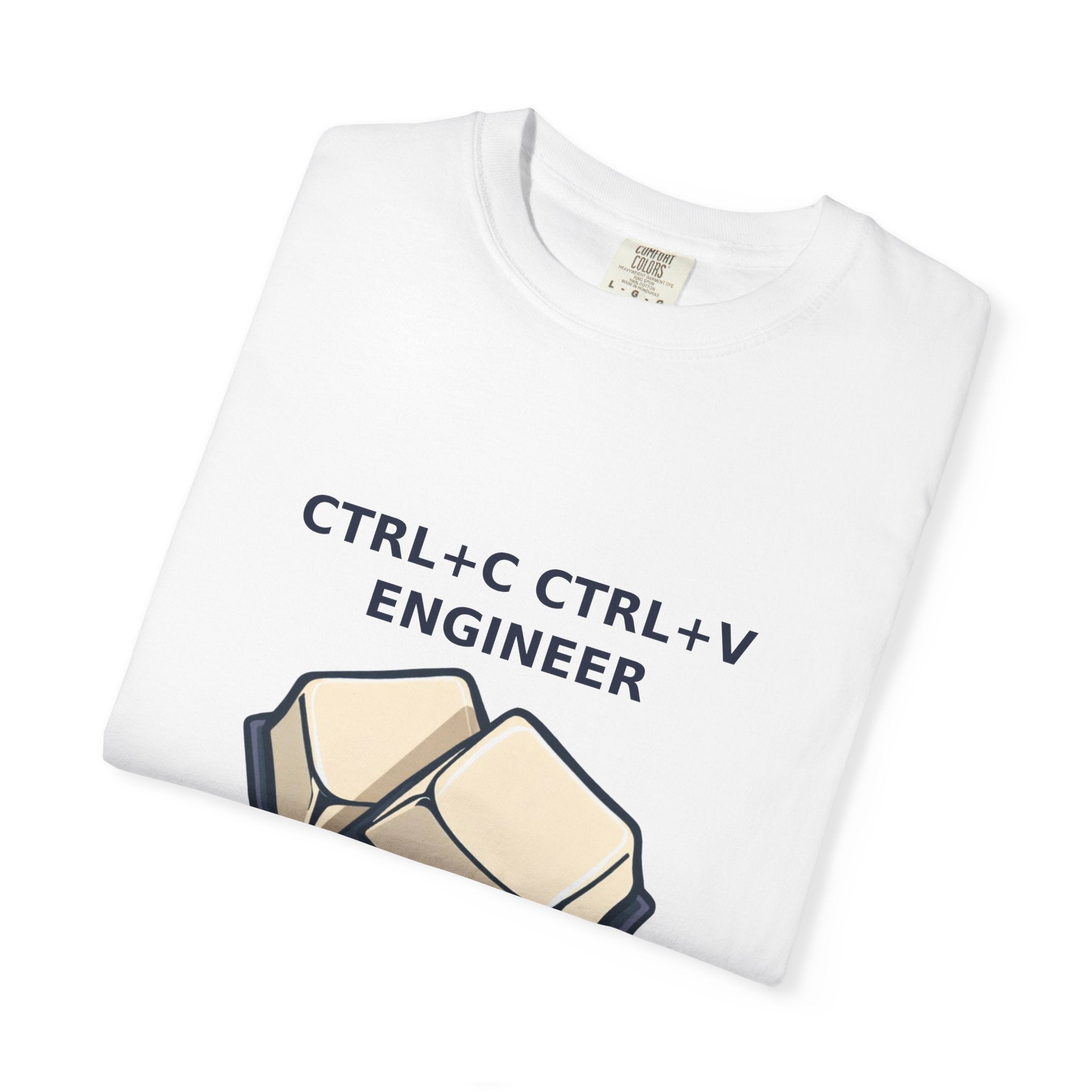 Ctrl+C Ctrl+V Engineer — Funny Programmer Tee