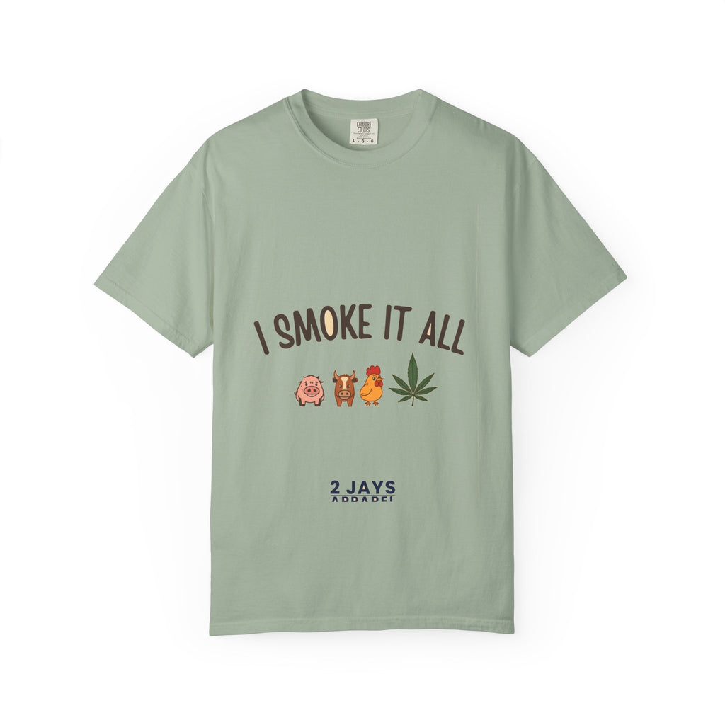 I Smoke It All (pig/cow/chicken/leaf)