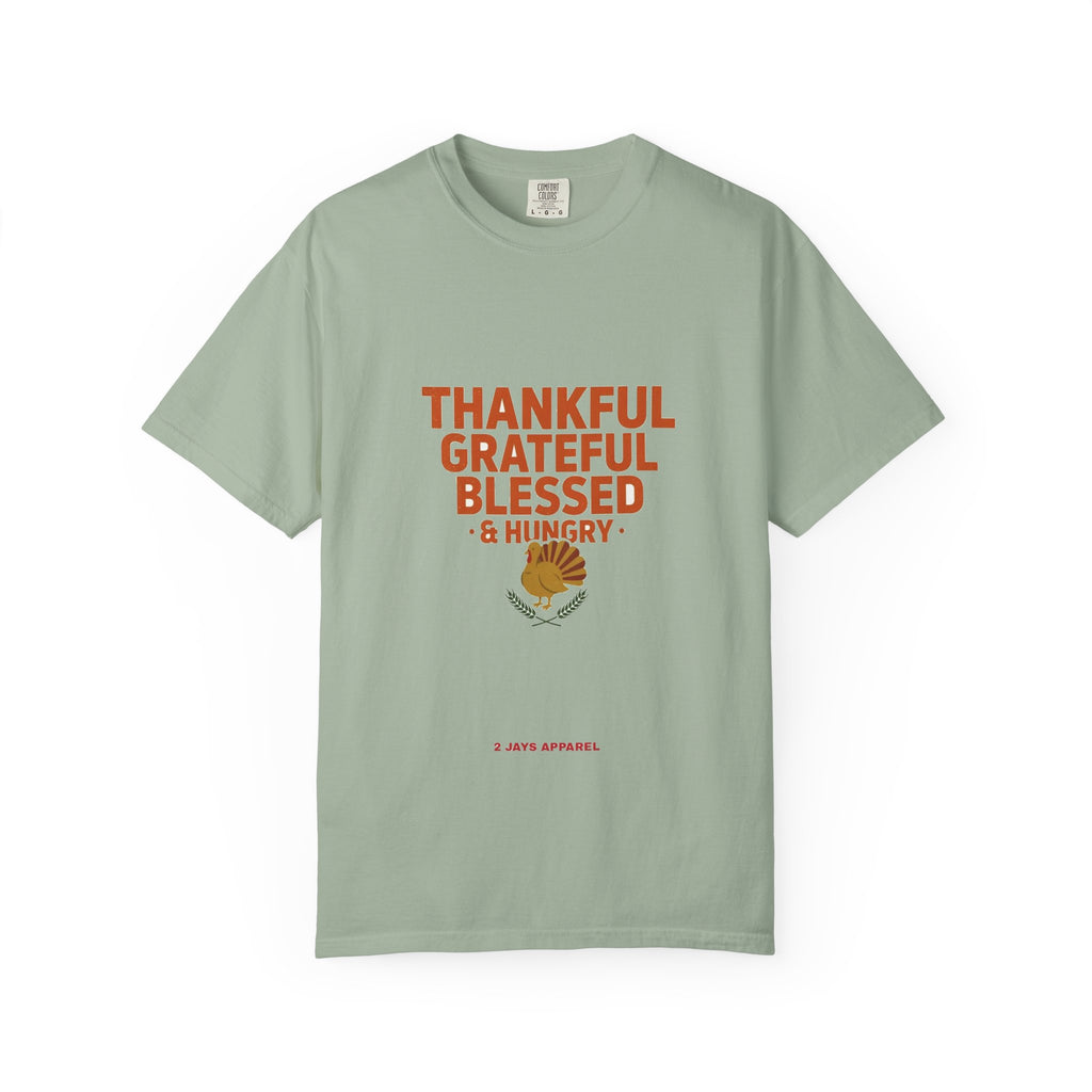 Thankful Grateful Hungry