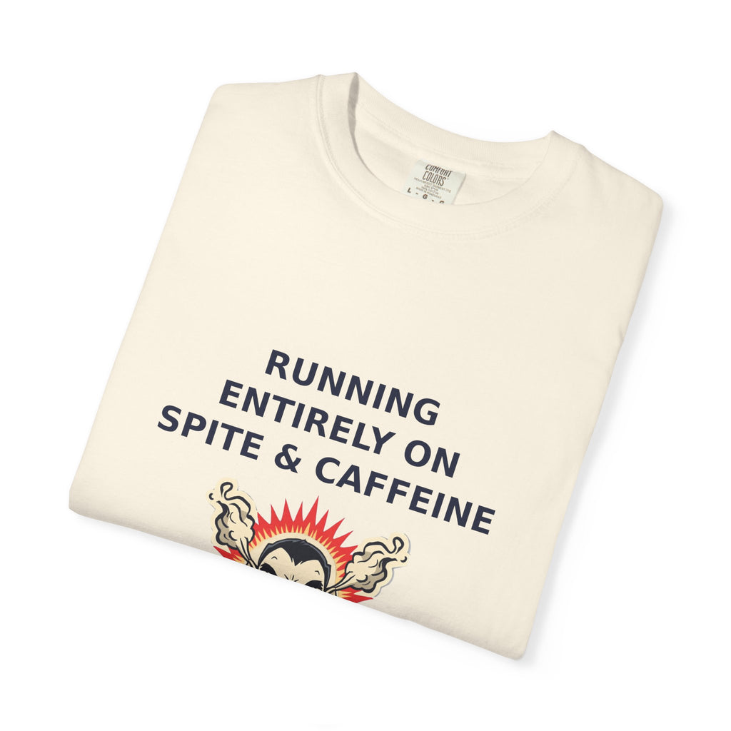 Powered By Spite — Funny Sarcastic Tee