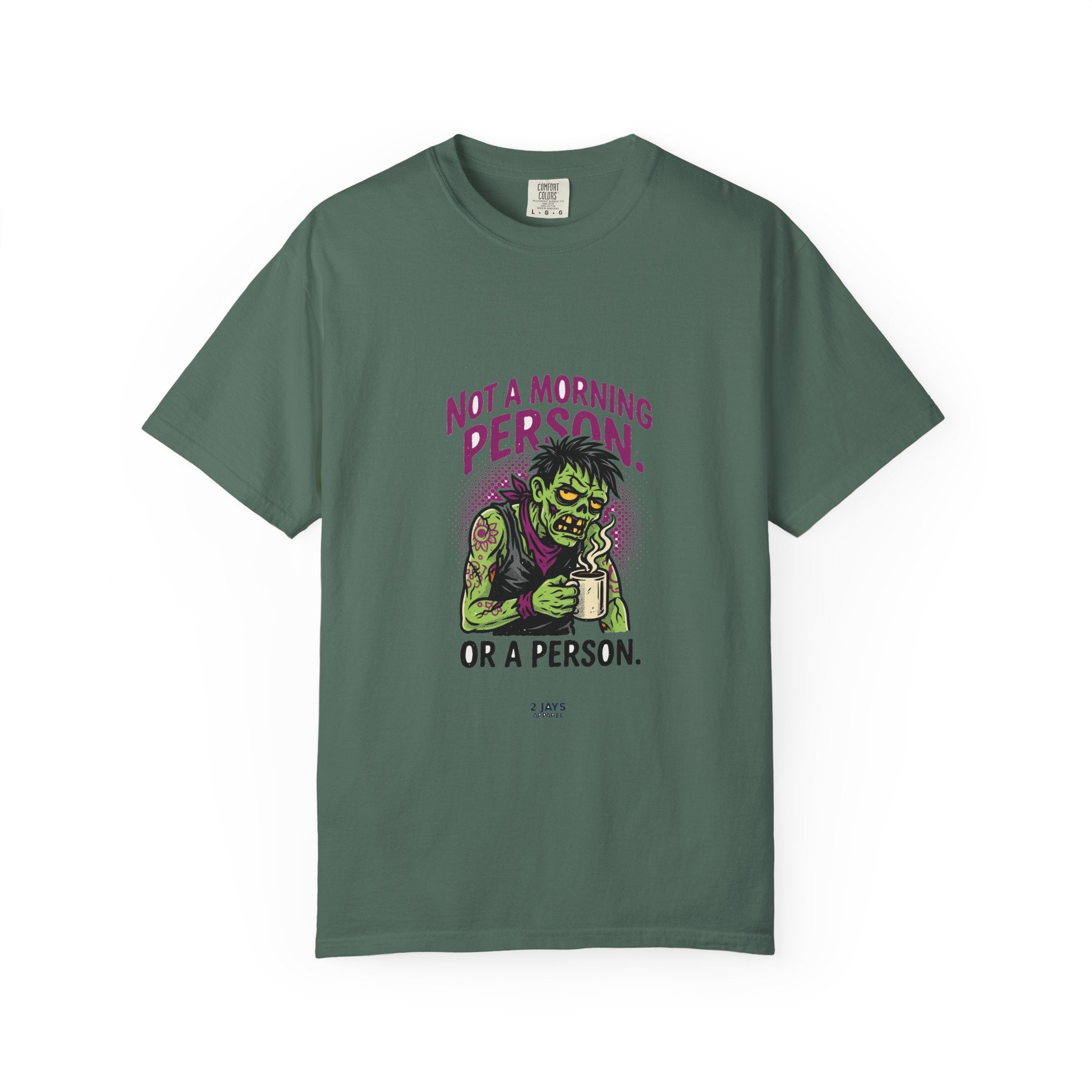 Not A Morning Person. Or A Person. — Funny Zombie Tee