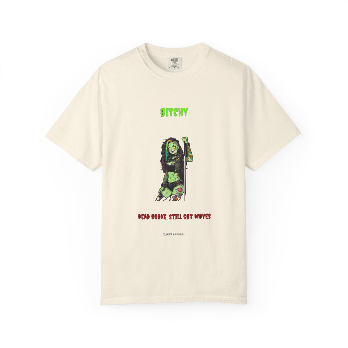 🔞🧟 Bitchy STRIPPER — "dead broke, still got moves"