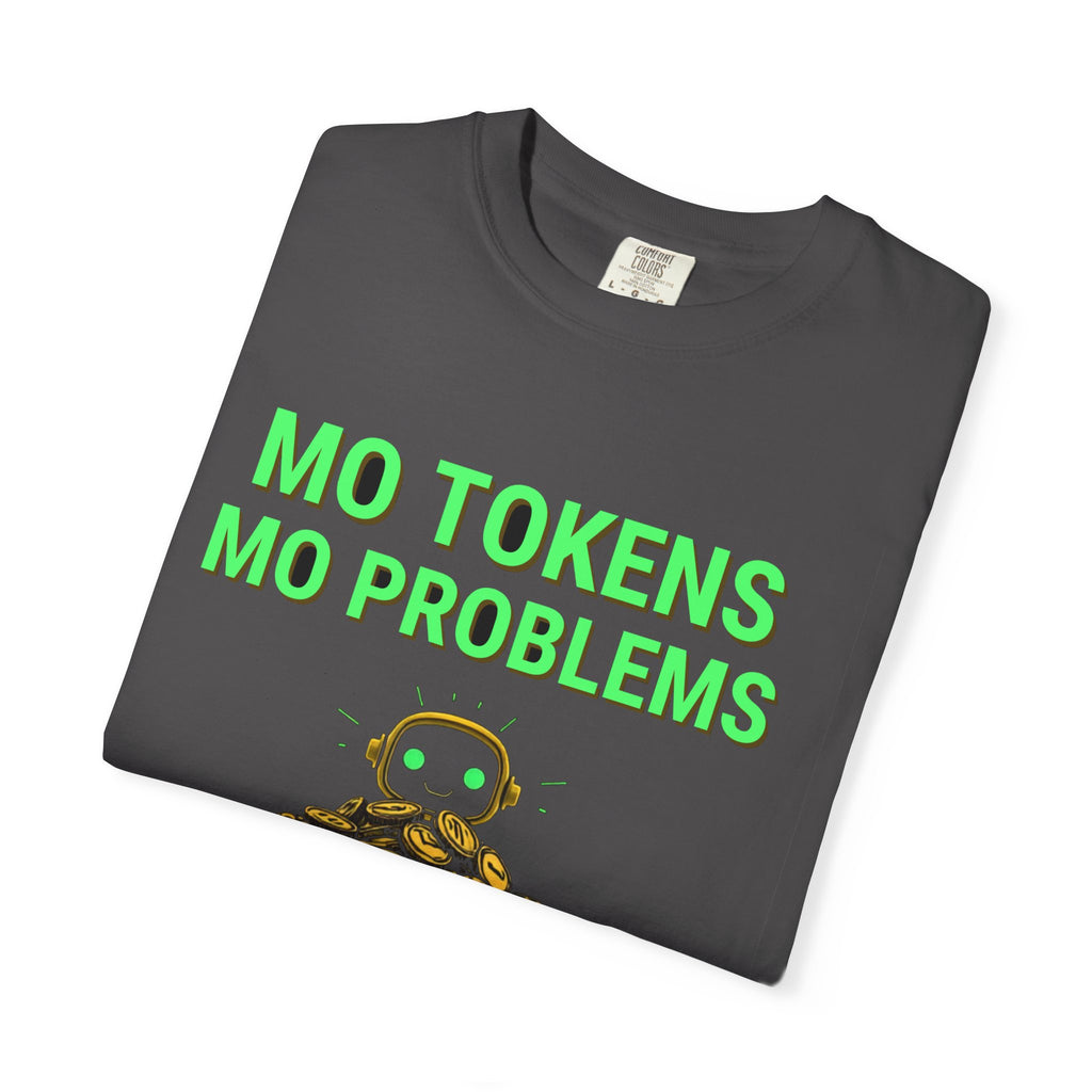 Mo Tokens Mo Problems