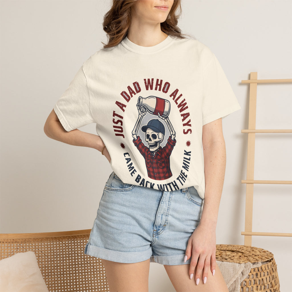 Just A Dad Who Always Came Back With The Milk - Funny Skeleton Dad Tee