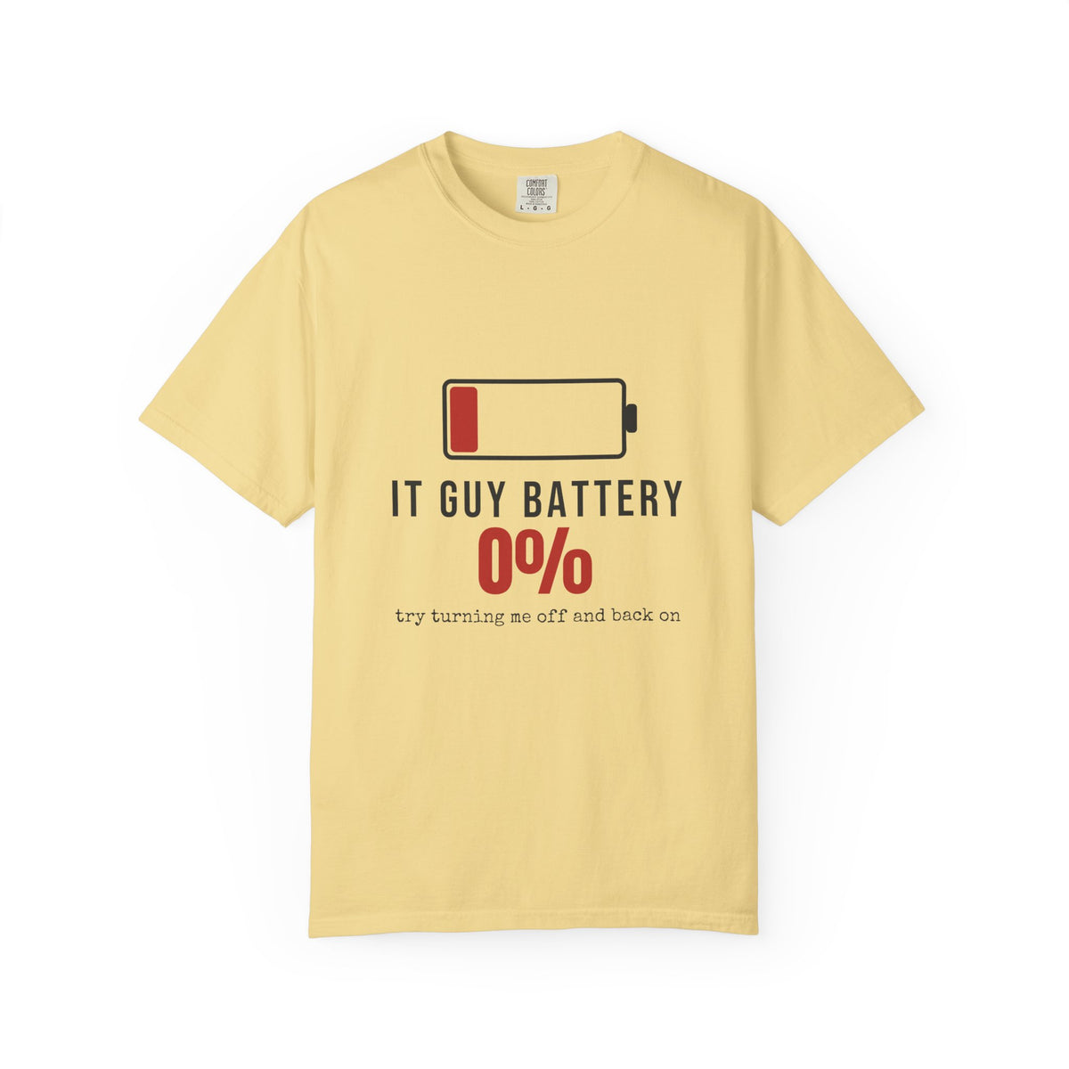 IT Guy Battery Funny T-Shirt | Soft Unisex Tee | Sarcastic Gift