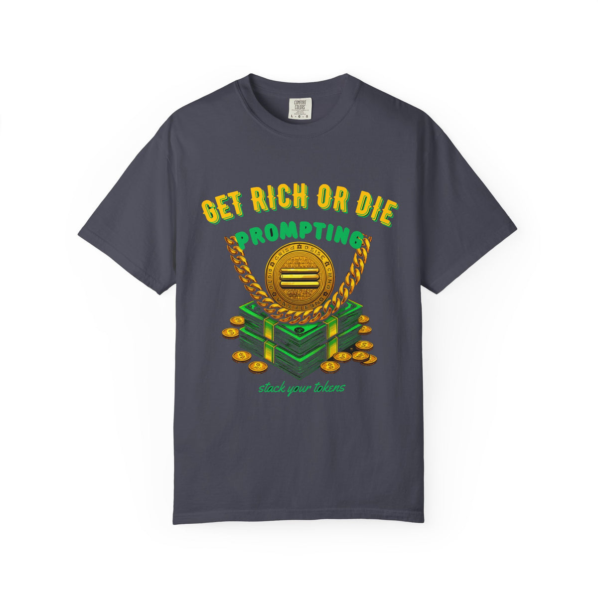 Get Rich Or Die Prompting