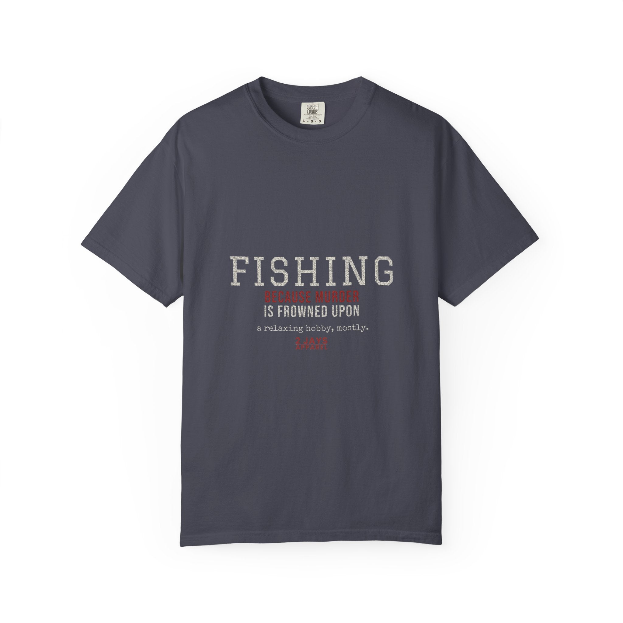 Fishing Because Murder Is Frowned Upon