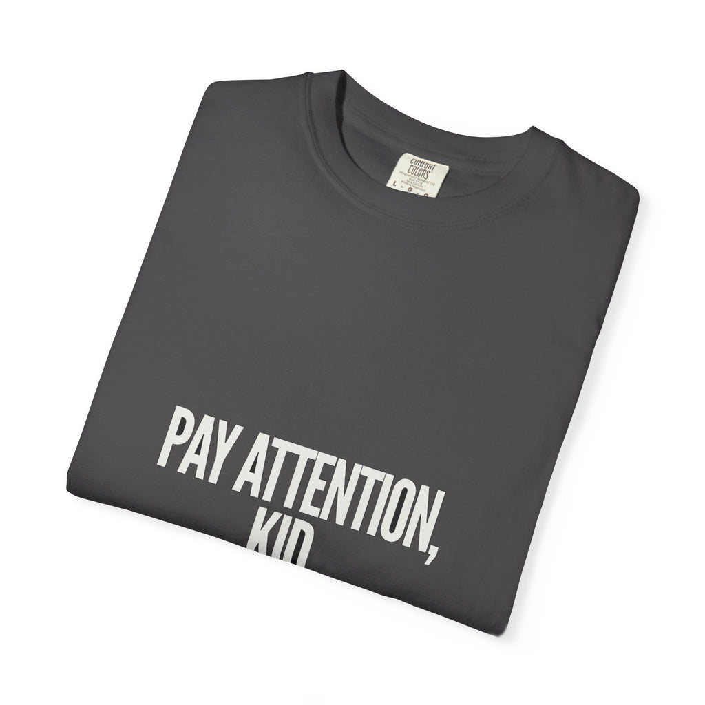 Pay Attention Kid / Can't Afford To (combo)