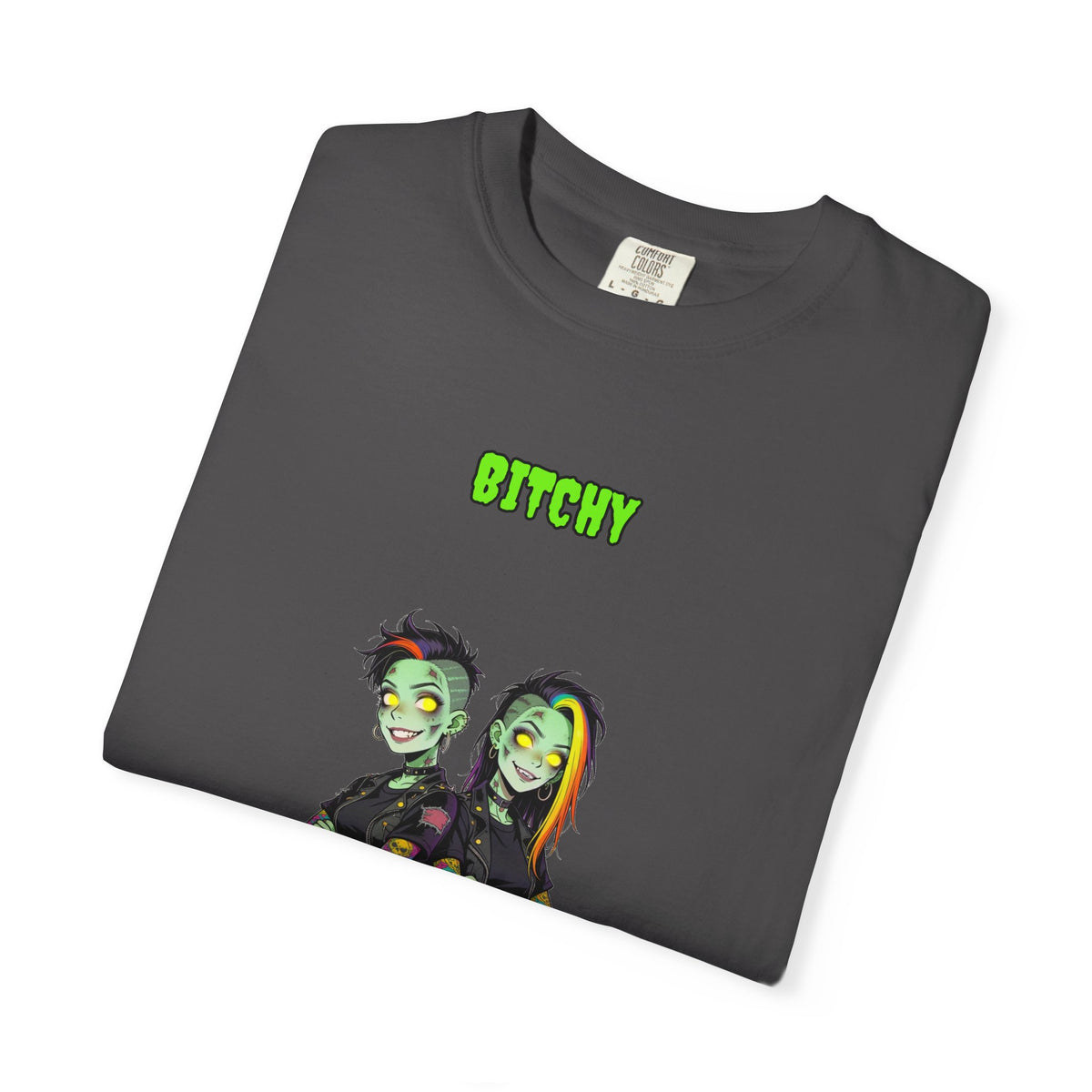 Bitchy — Zombie Tee