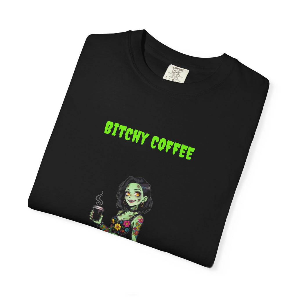 🧟 Bitchy COFFEE — "brewed black as my heart"