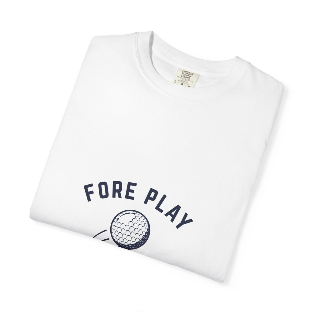 Fore Play — Funny Golf Tee