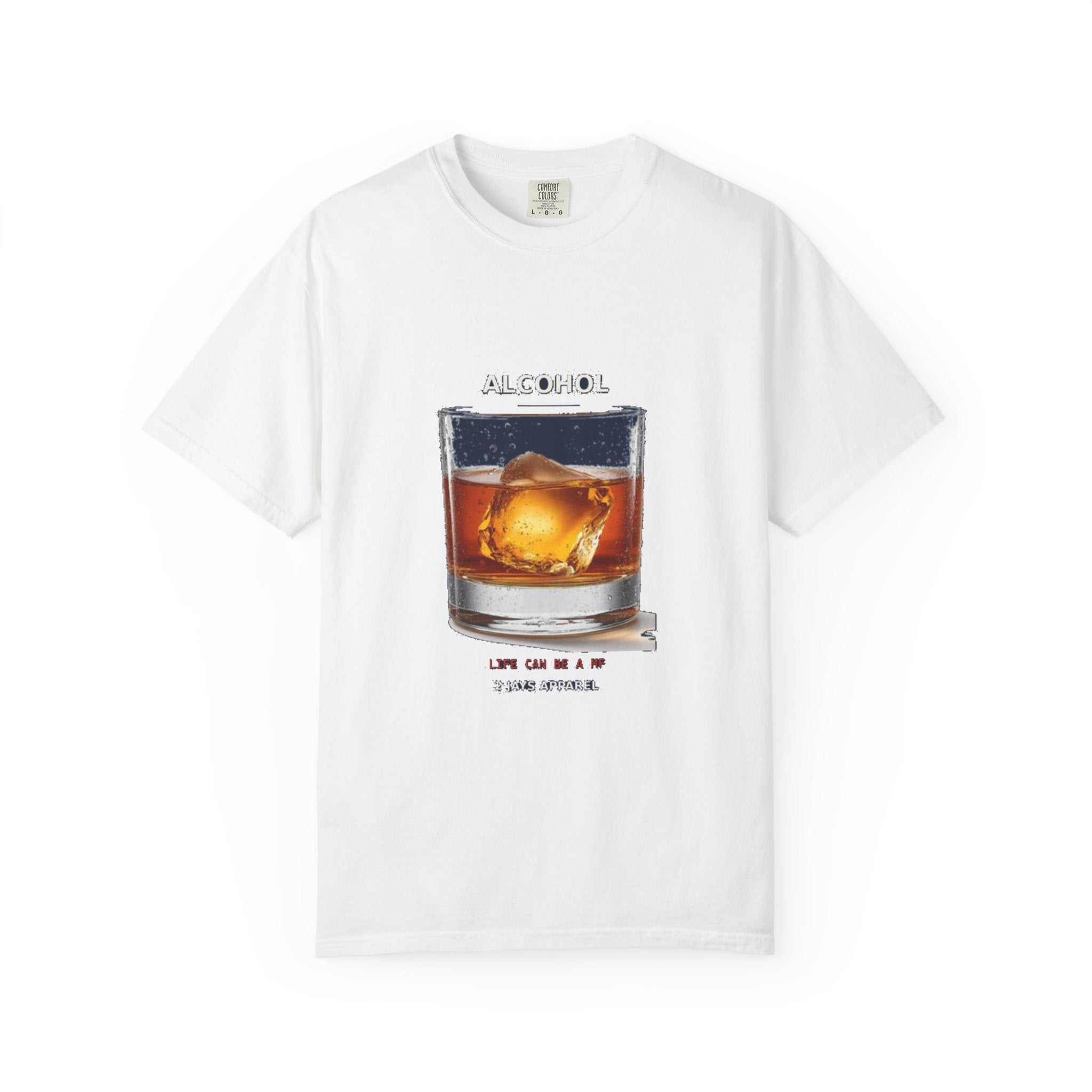 Alcohol - Life Can Be A MF (18+)