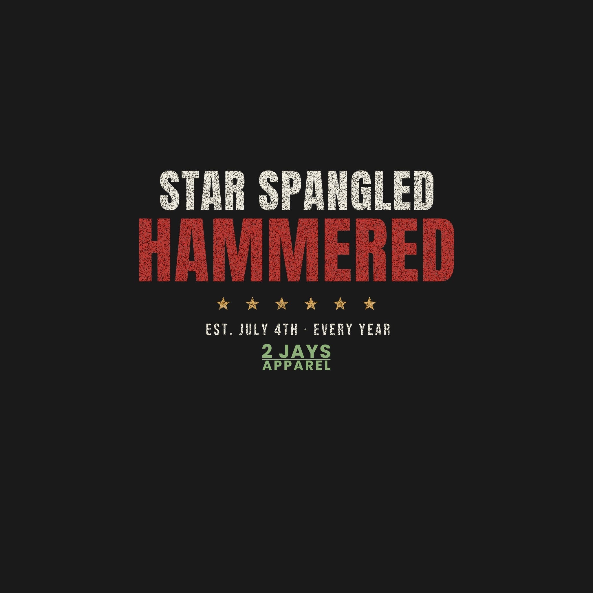Star Spangled Hammered Funny 4th of July Shirt | Patriotic Party Tee