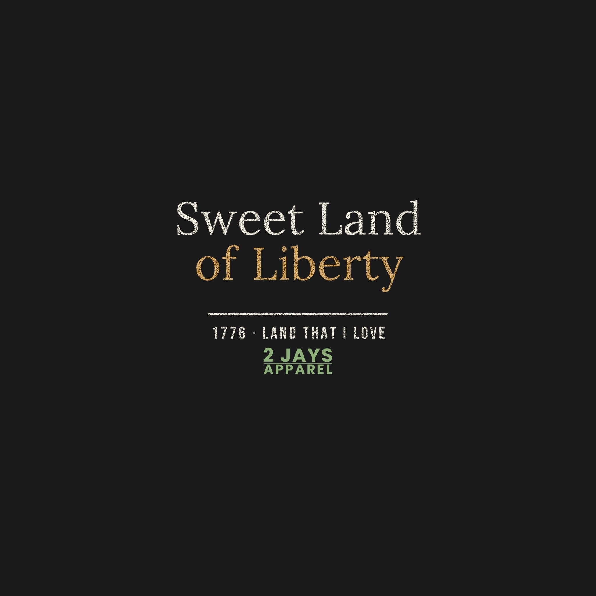 Sweet Land Of Liberty Patriotic Shirt | Land That I Love July 4th Tee