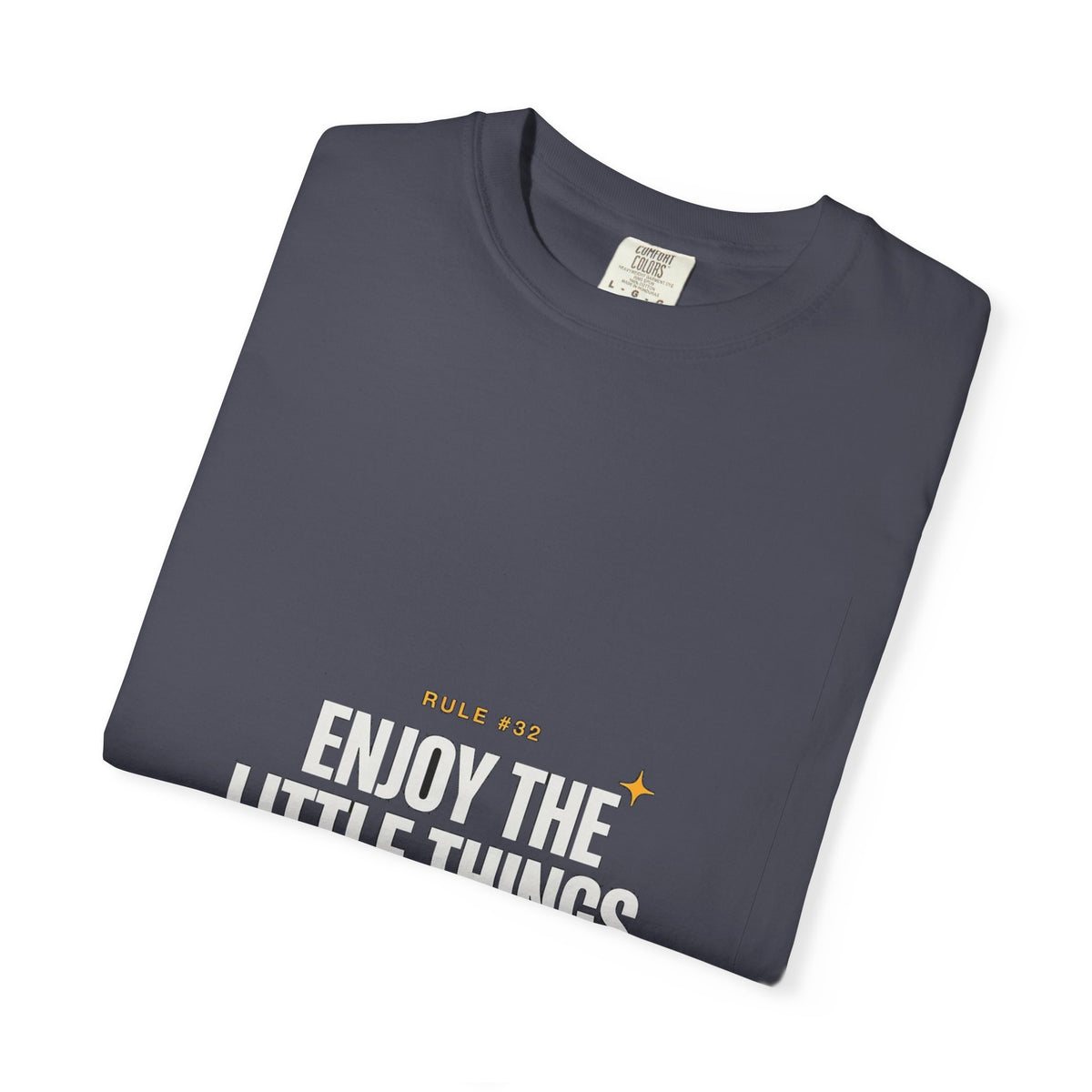 Rule #32 - Enjoy The Little Things