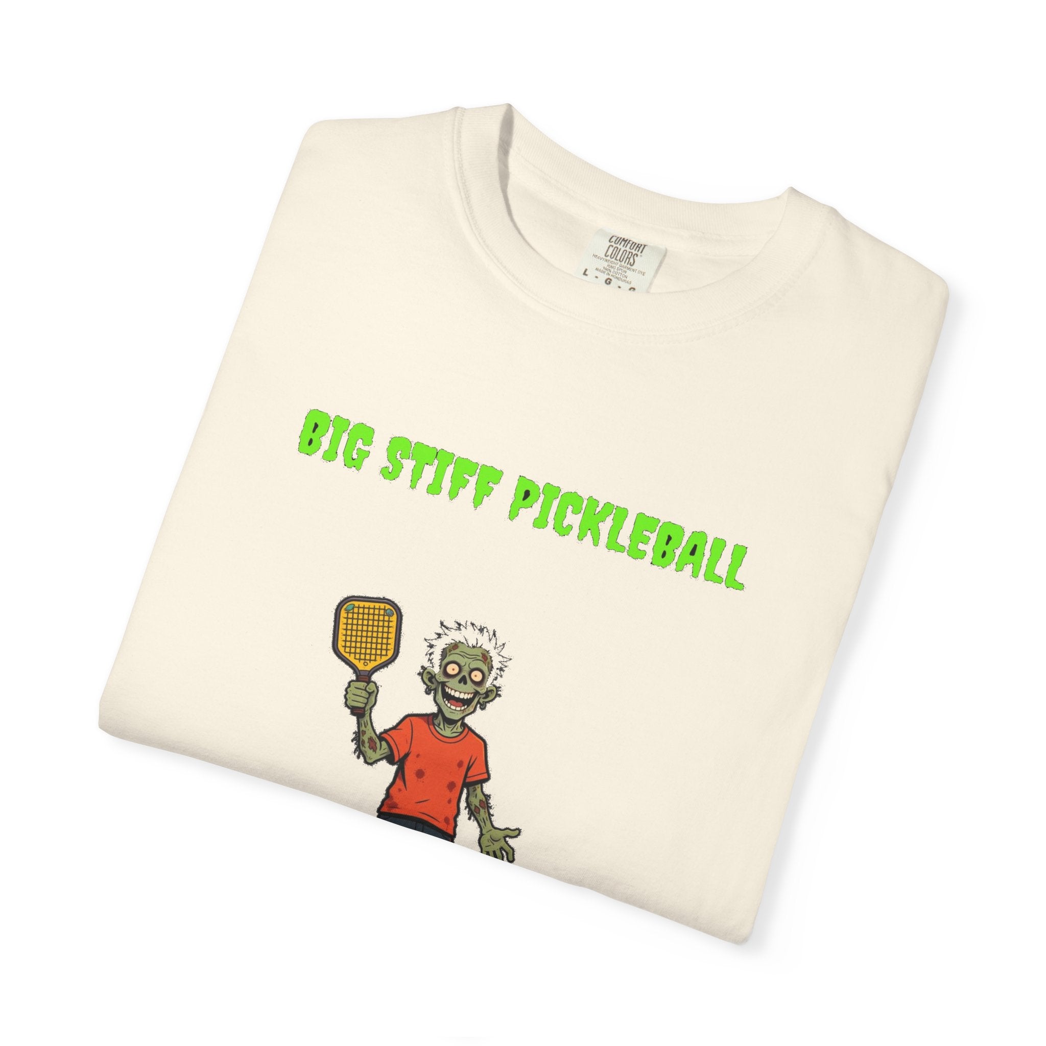 🧟 Big Stiff PICKLEBALL — "always ready to serve"