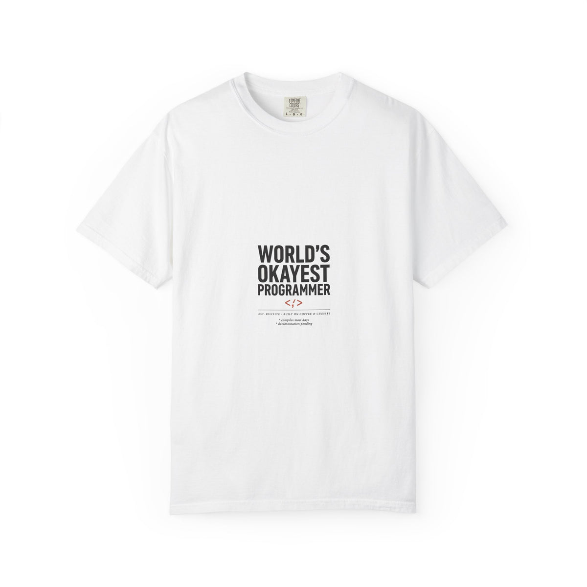 World's Okayest Programmer — Dev Humor Tee