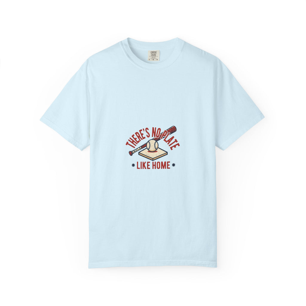 There's No Plate Like Home — Funny Baseball Tee