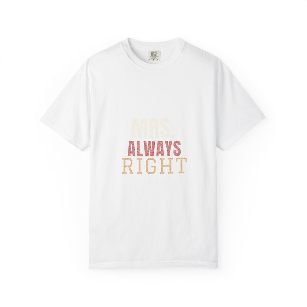 Mrs. Always Right — Funny Couples Tee