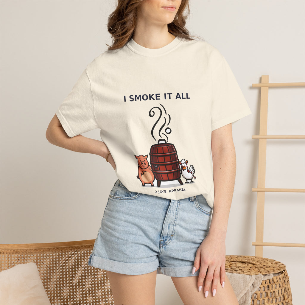 I Smoke It All — Funny BBQ Grilling Tee