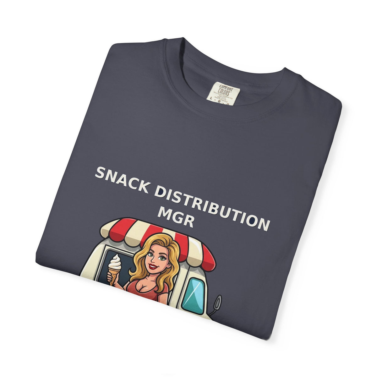 Snack Distribution Mgr — Funny Adult Ice Cream Truck Tee