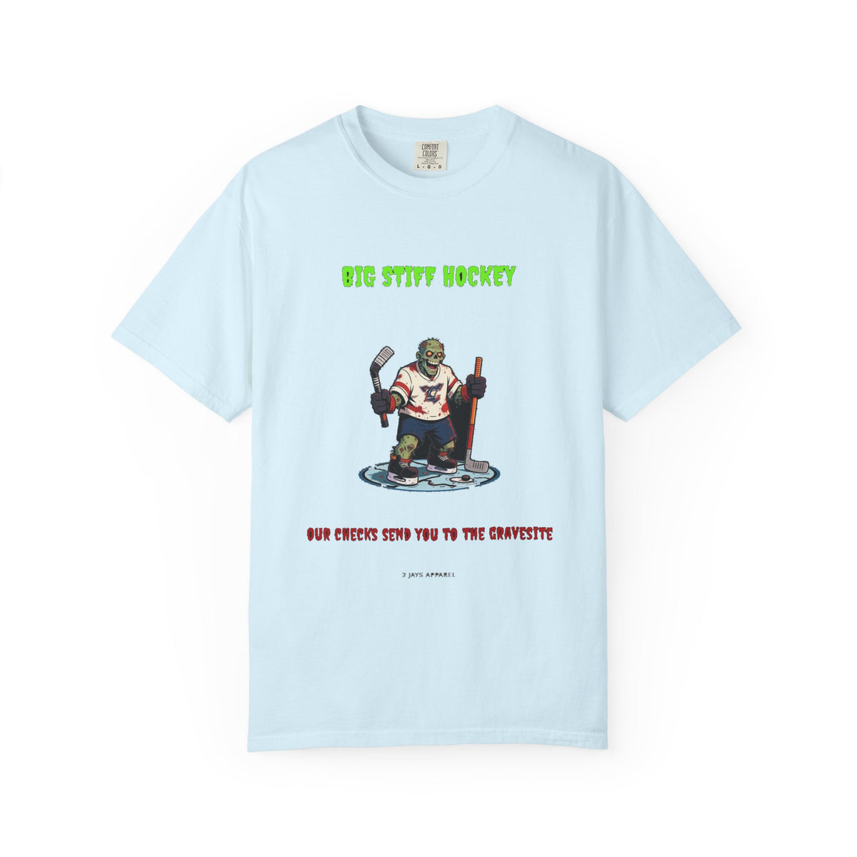 🧟 Big Stiff HOCKEY — "our checks send you to the gravesite"