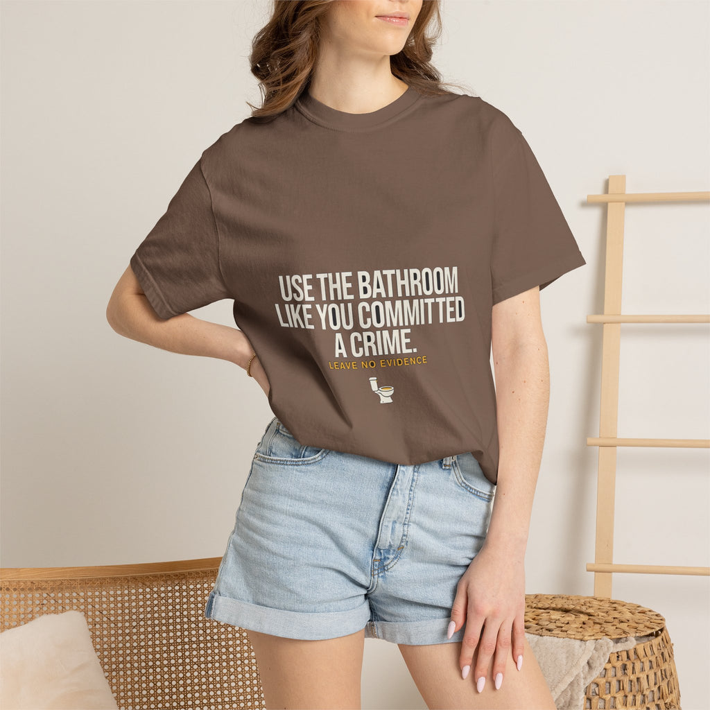 Use The Bathroom Like You Committed A Crime (Leave No Evidence)