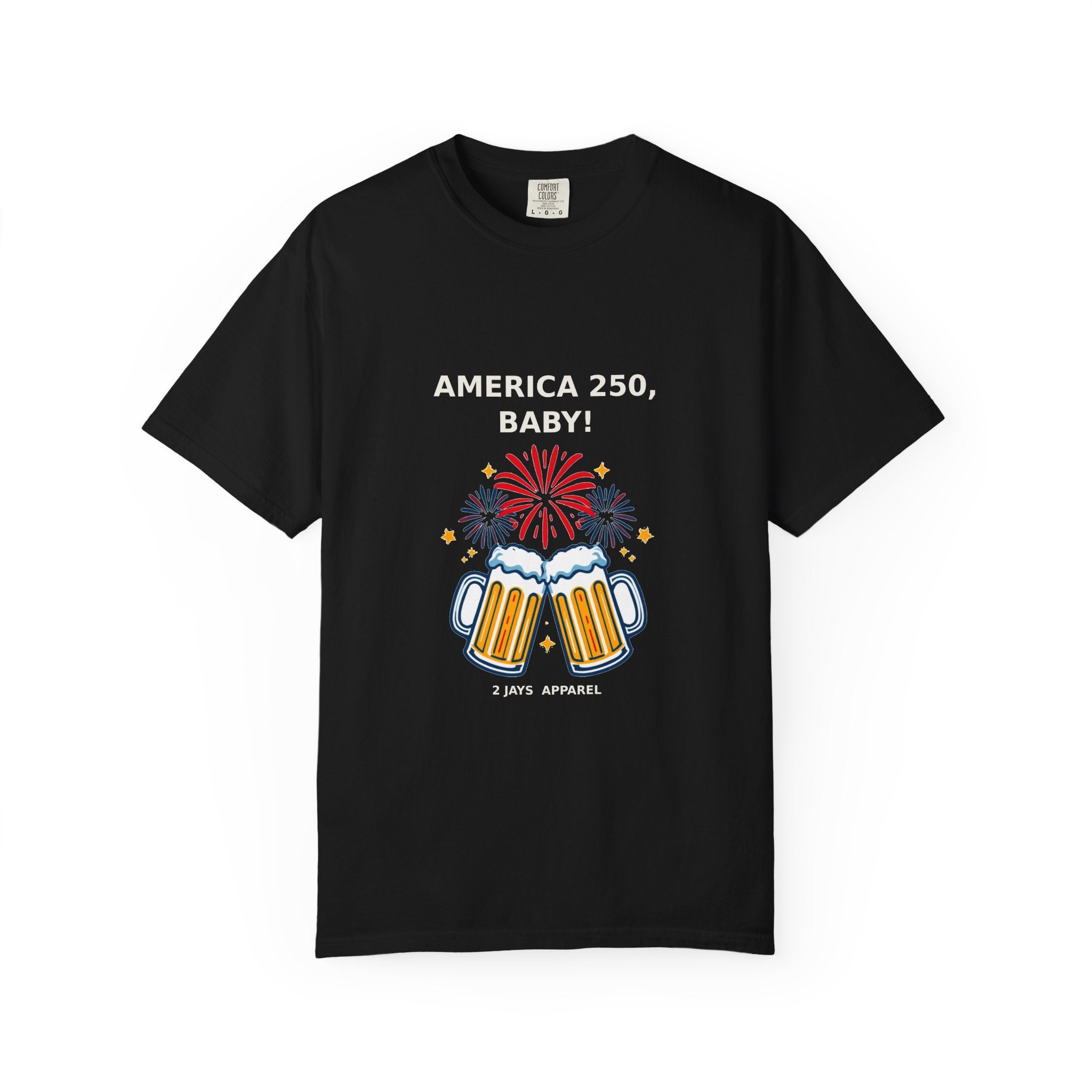 America 250 Baby — Funny 4th of July USA Tee
